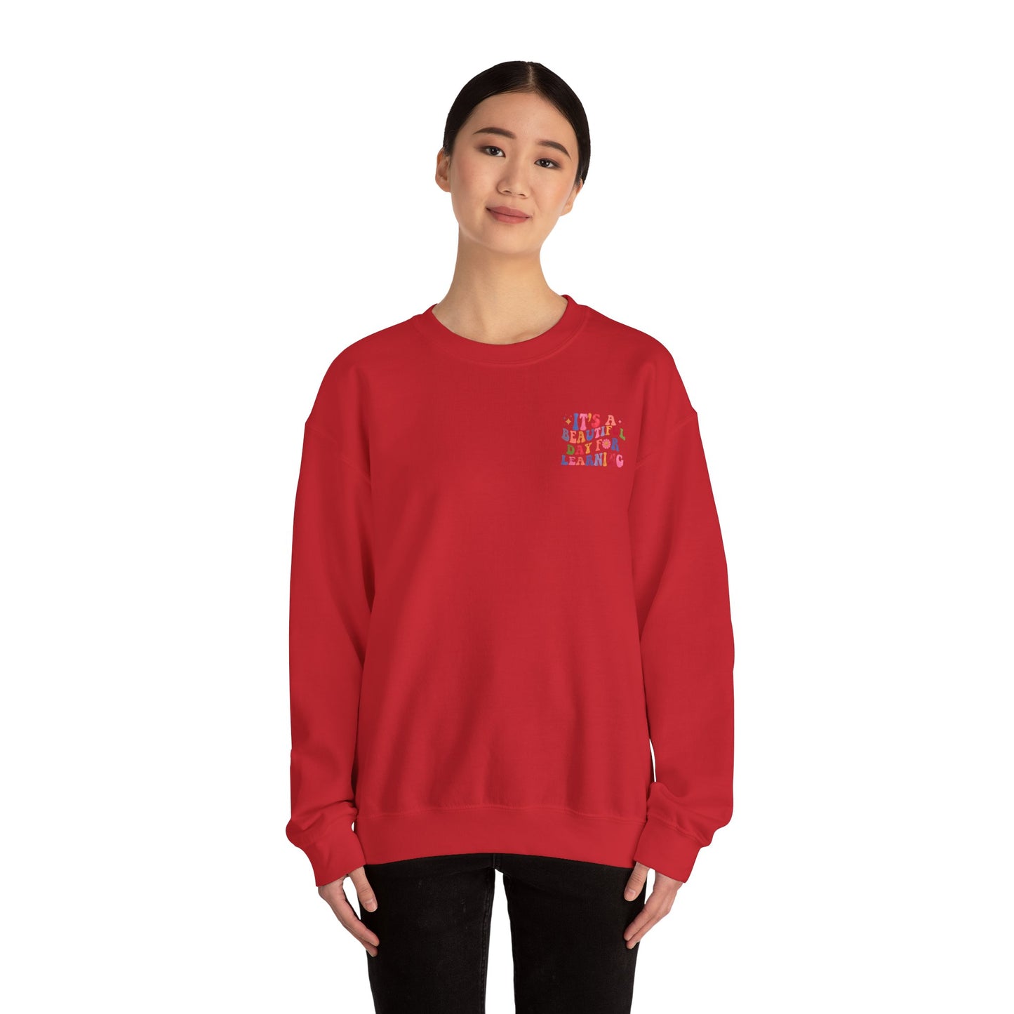 It's A Beautiful Day For Learning Crewneck