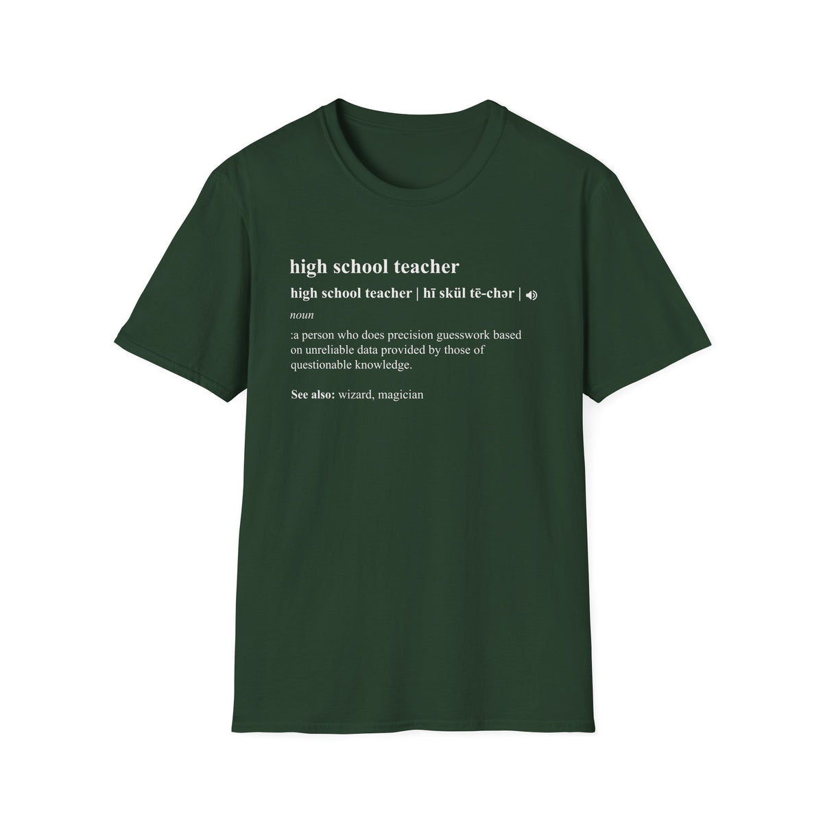Teacher Definition T-Shirt — 'high school teacher' Funny Dictionary Tee