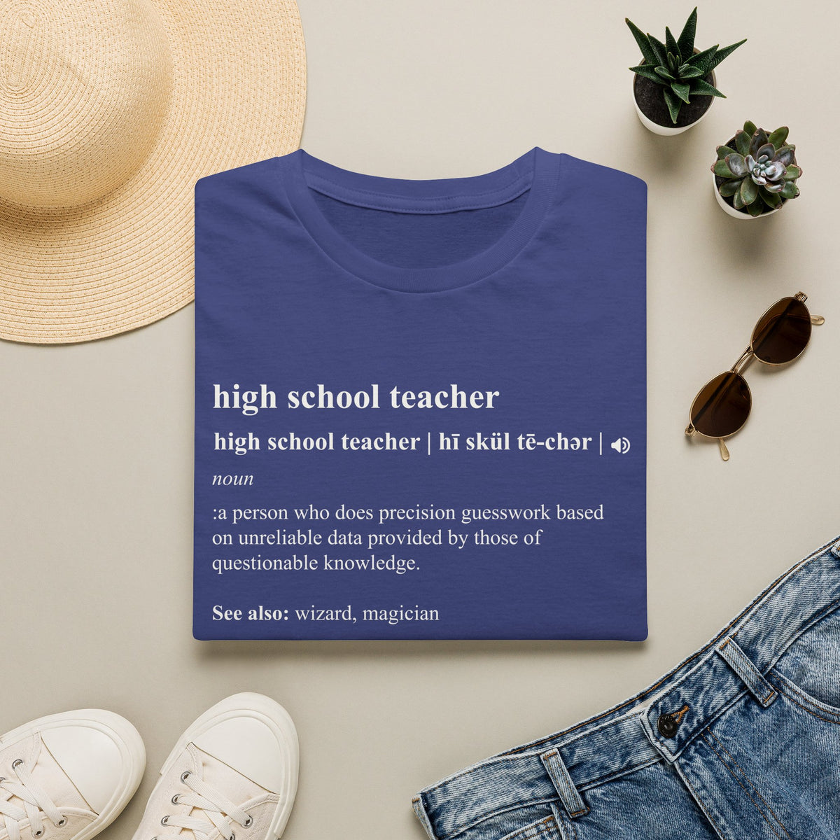 Teacher Definition T-Shirt — 'high school teacher' Funny Dictionary Tee