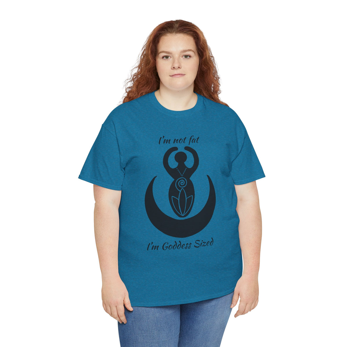 Goddess Tee #2 — "I'm Not Fat, I'm Goddess Sized" Women's Empowerment T-Shirt | Andi B. Designs