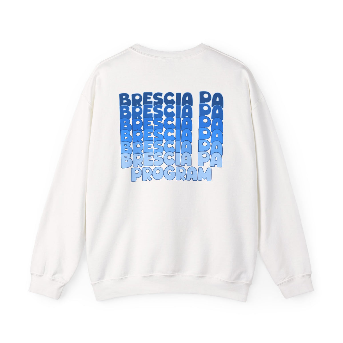 Brescia PA Program Blue Ombre Graphic Crewneck Sweatshirt