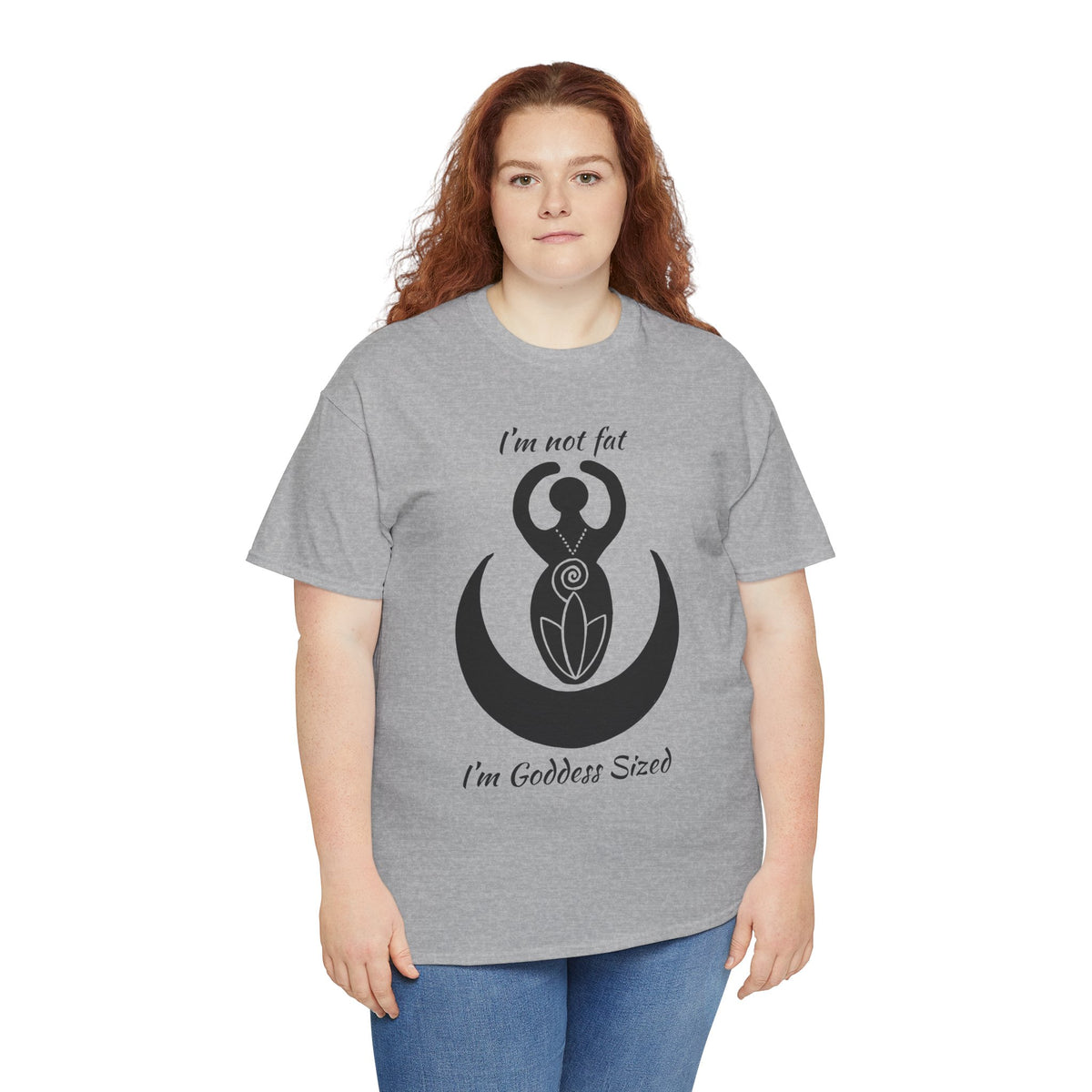 Goddess Tee #2 — "I'm Not Fat, I'm Goddess Sized" Women's Empowerment T-Shirt | Andi B. Designs