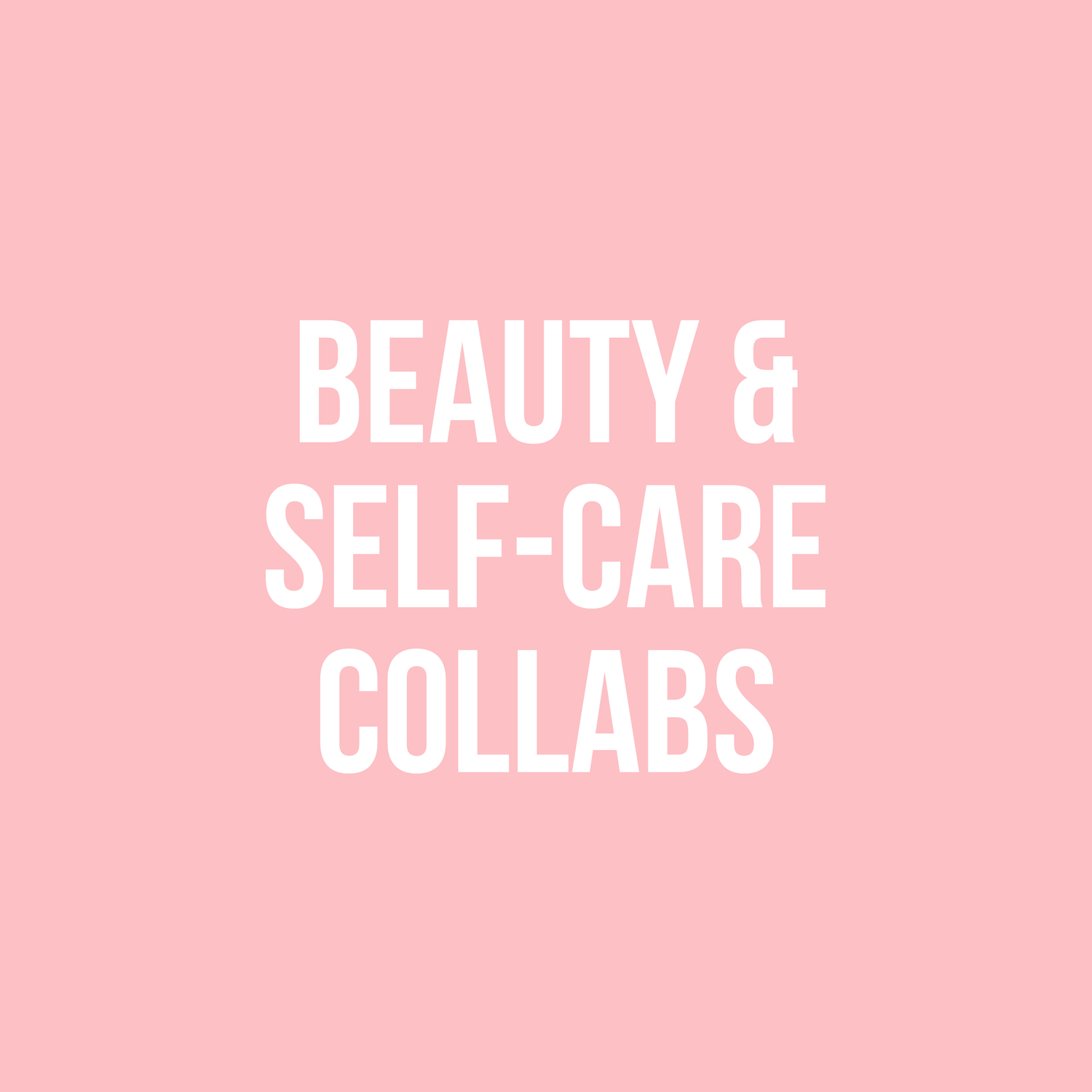 Beauty/Self Care