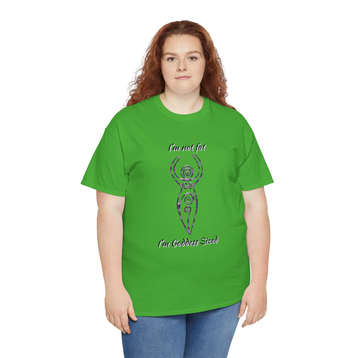 Goddess Sized Tee — "I'm not fat, I'm Goddess Sized" Empowerment T‑Shirt | Andi B. Designs