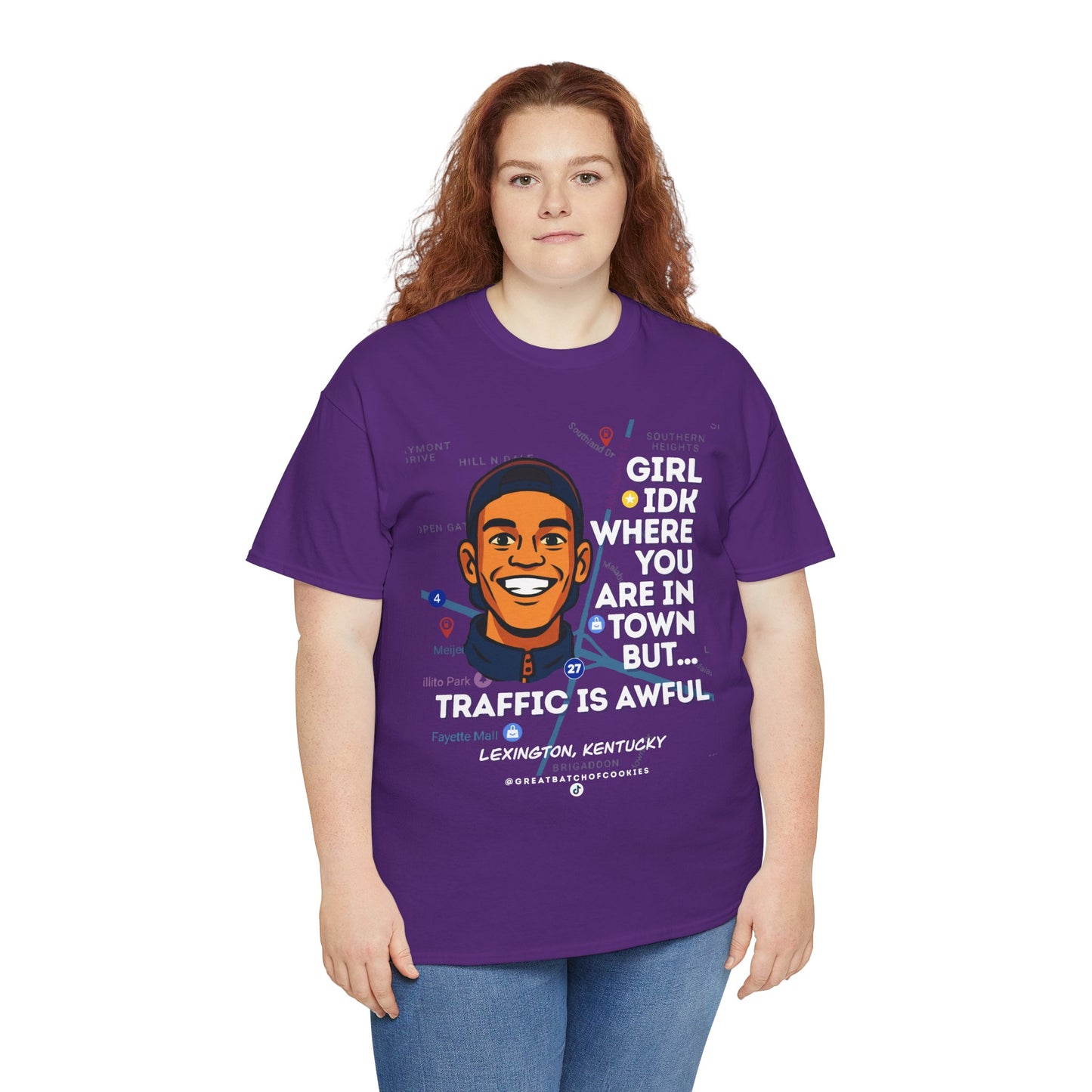GreatbatchofCookies Girl Idk Where You Are In Town #2 | Lexington Kentucky Tee