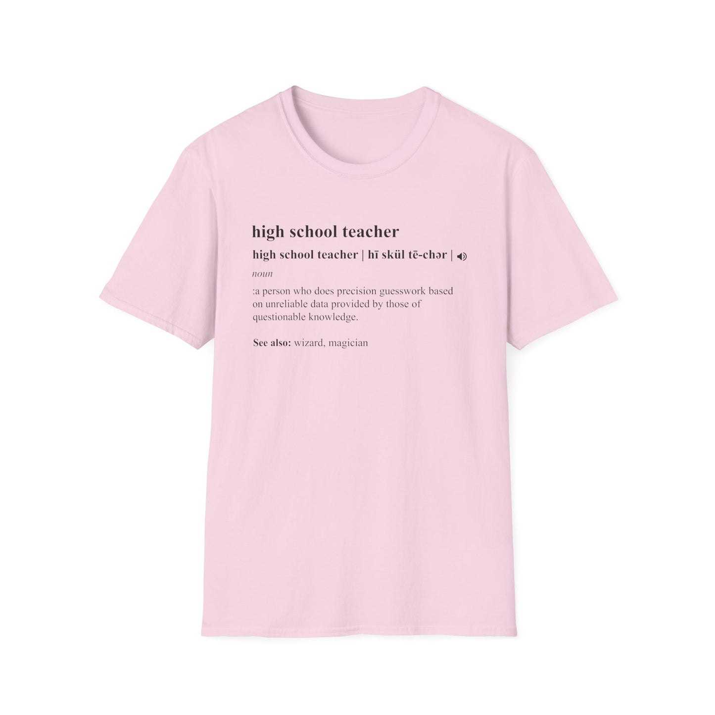 Teacher Definition T-Shirt — 'high school teacher' Funny Dictionary Tee