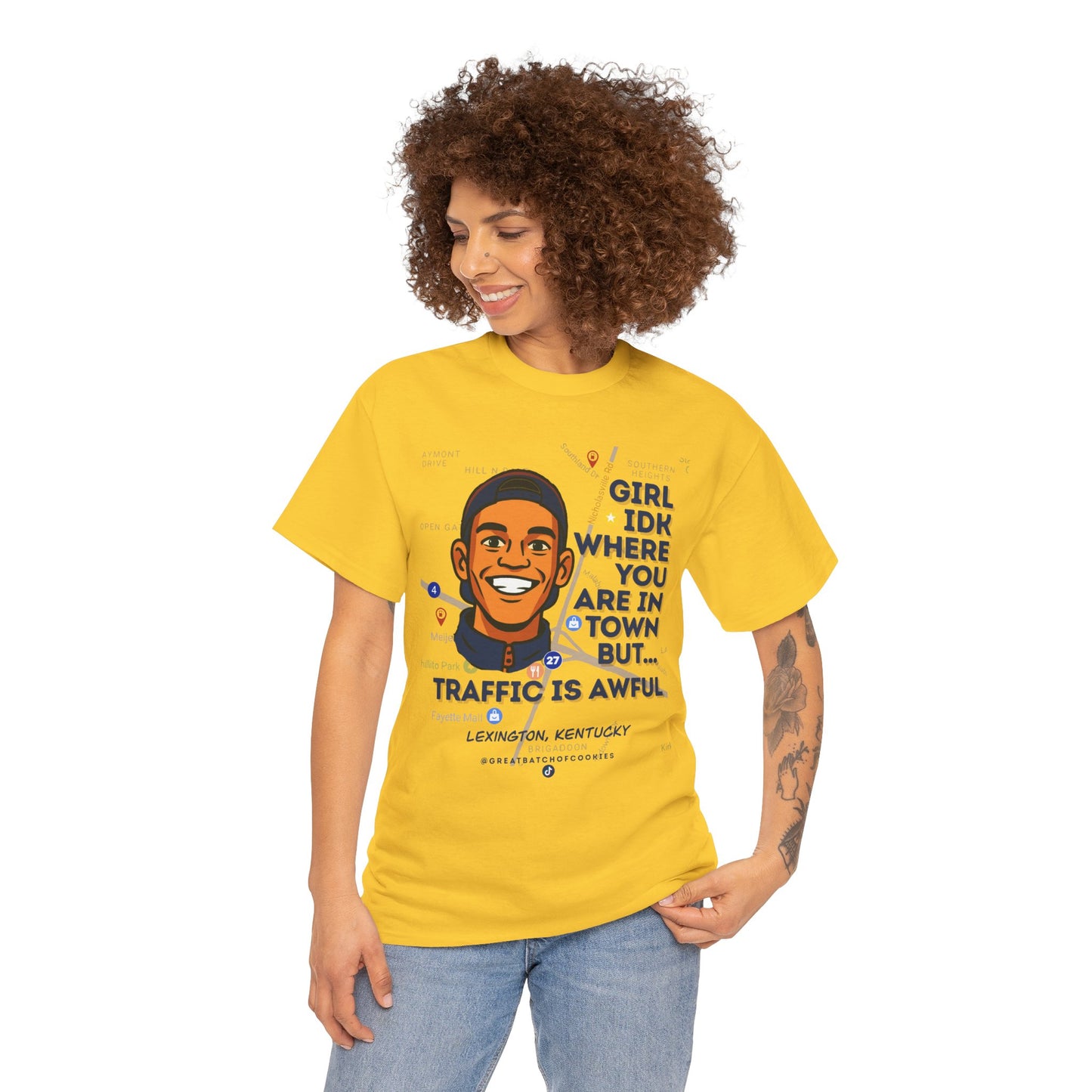 GreatbatchofCookies Girl Idk Where You Are In Town #1 | Lexington Kentucky Tee (Extended Sizes/Colors)