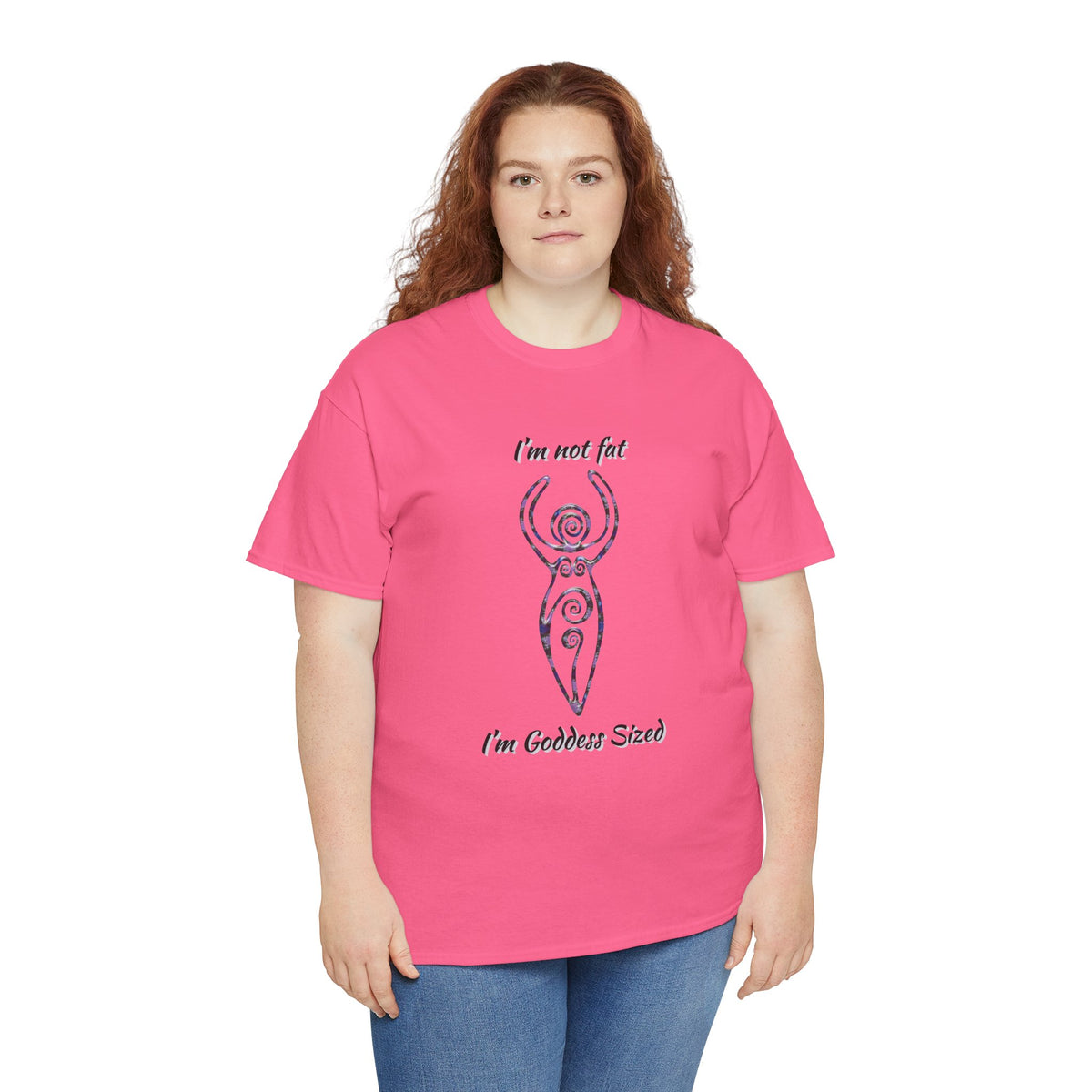 Goddess Sized Tee — "I'm not fat, I'm Goddess Sized" Empowerment T‑Shirt | Andi B. Designs