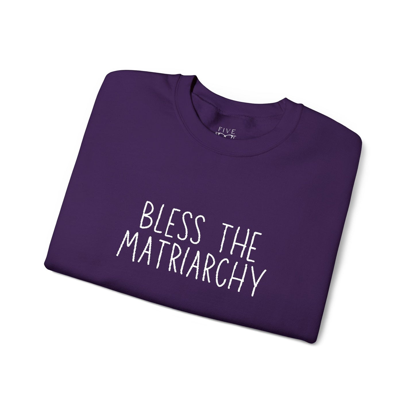 Bless The Matriarchy | Rated PG-13 Edition