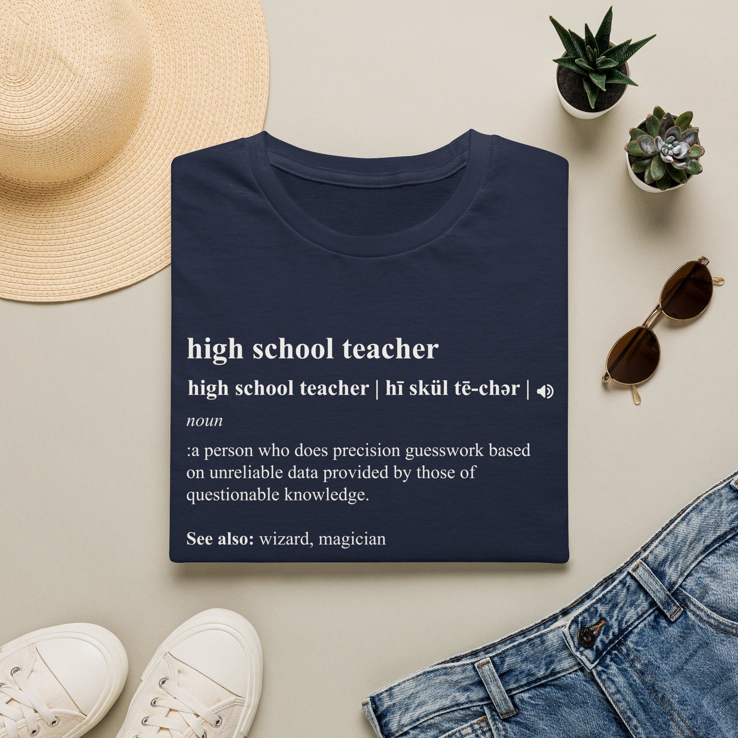 Teacher Definition T-Shirt — 'high school teacher' Funny Dictionary Tee
