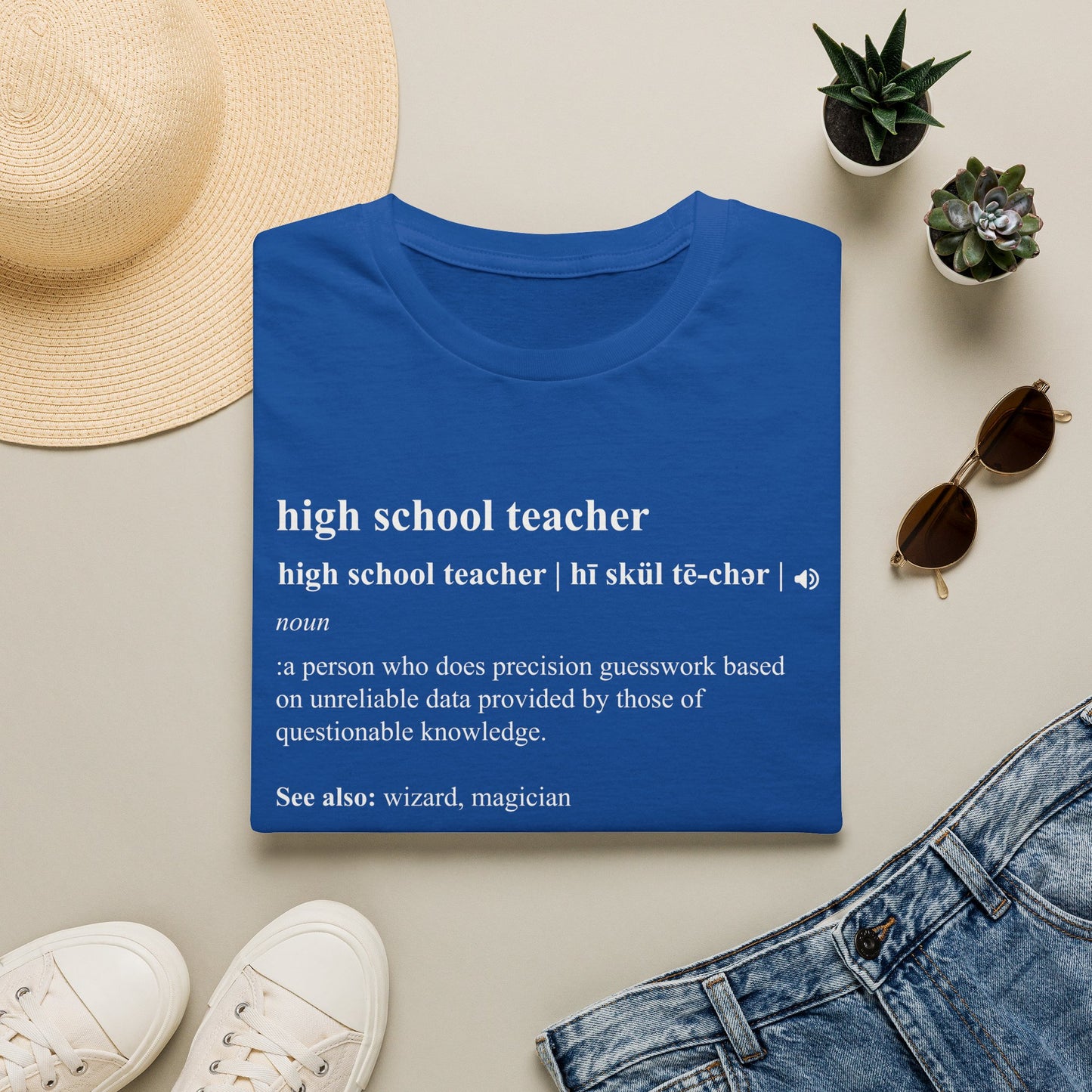 Teacher Definition T-Shirt — 'high school teacher' Funny Dictionary Tee