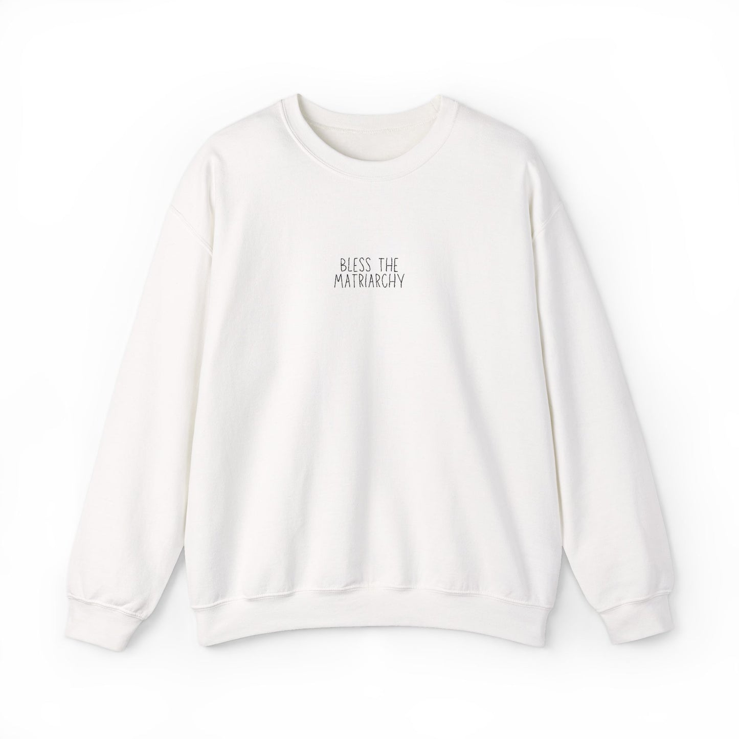 Bless the Matriarchy Manuscript Crewneck