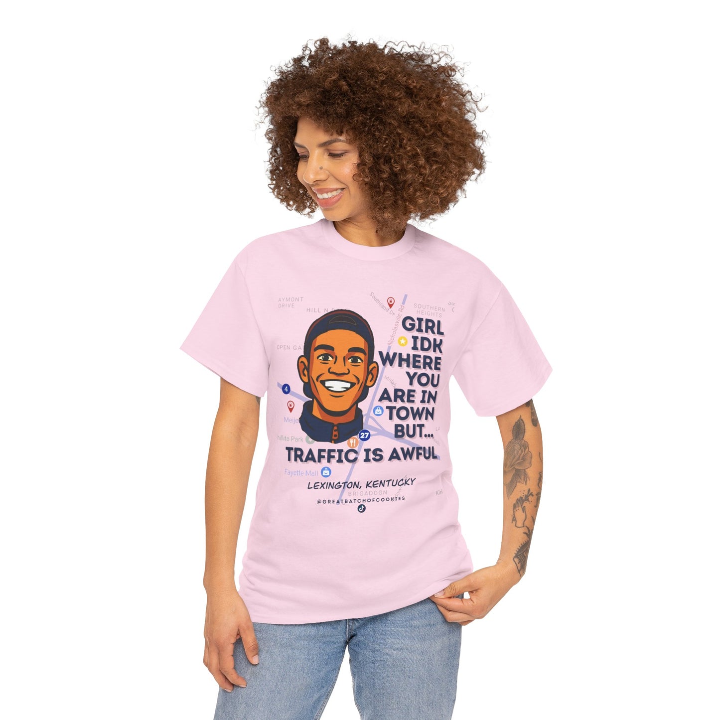 GreatbatchofCookies Girl Idk Where You Are In Town #1 | Lexington Kentucky Tee (Extended Sizes/Colors)