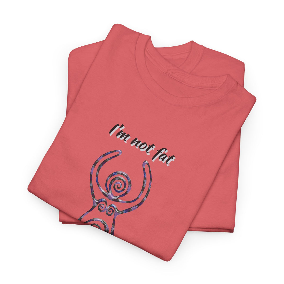 Goddess Sized Tee — "I'm not fat, I'm Goddess Sized" Empowerment T‑Shirt | Andi B. Designs