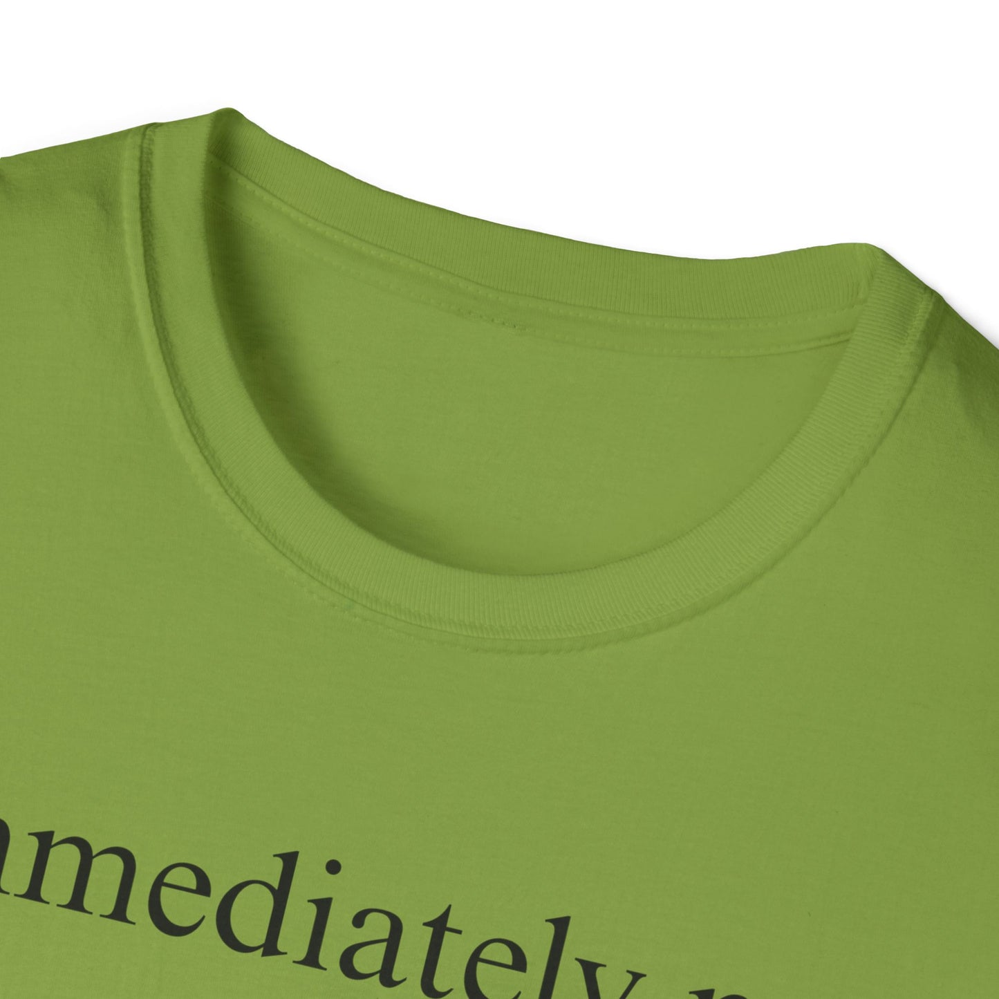 Immediately No Tee