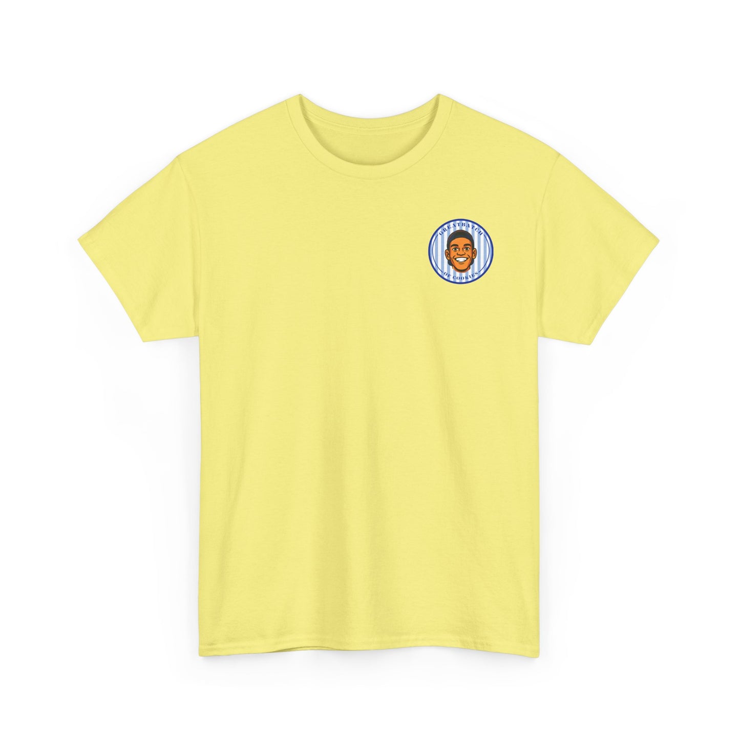 GreatbatchofCookies "You're Doing Great, Batch" Tee