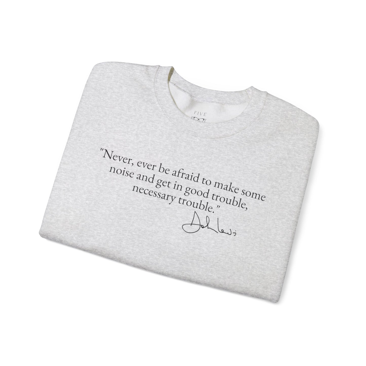 Good Trouble Crewneck | Black Font
