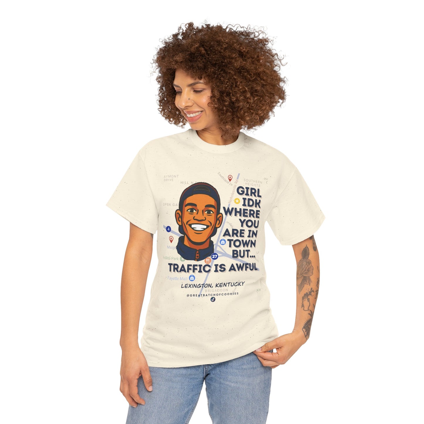 GreatbatchofCookies Girl Idk Where You Are In Town #1 | Lexington Kentucky Tee (Extended Sizes/Colors)