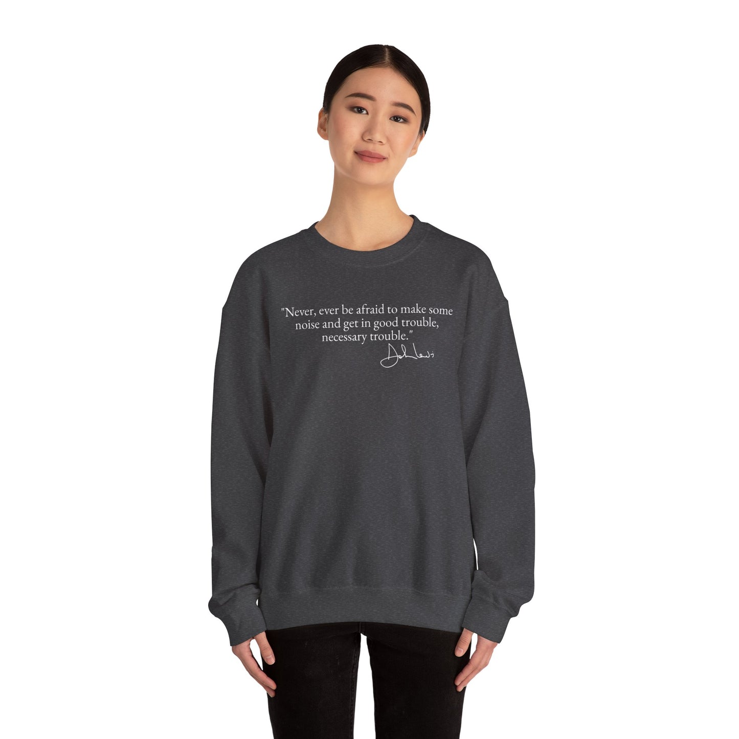 Good Trouble Crewneck | White Font