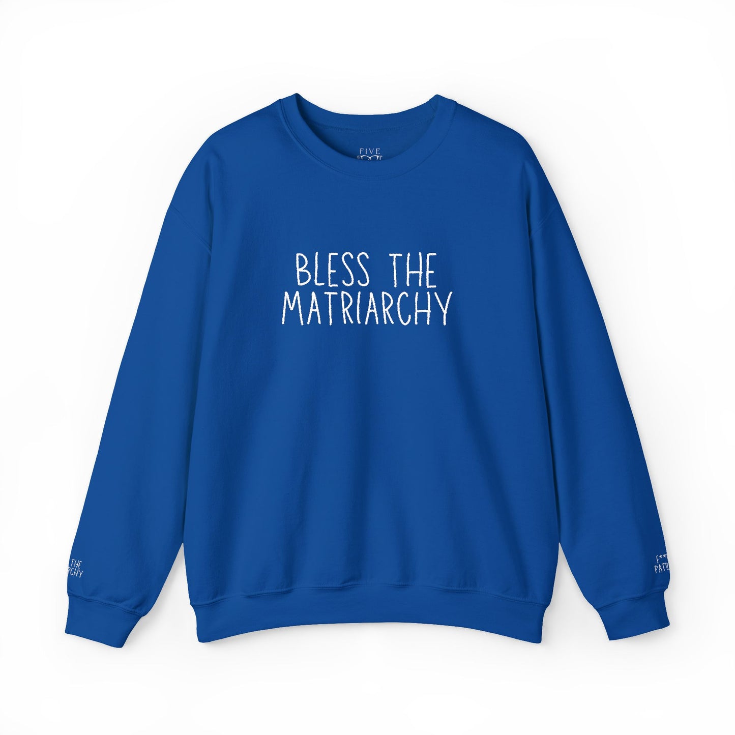 Bless The Matriarchy | Rated PG-13 Edition