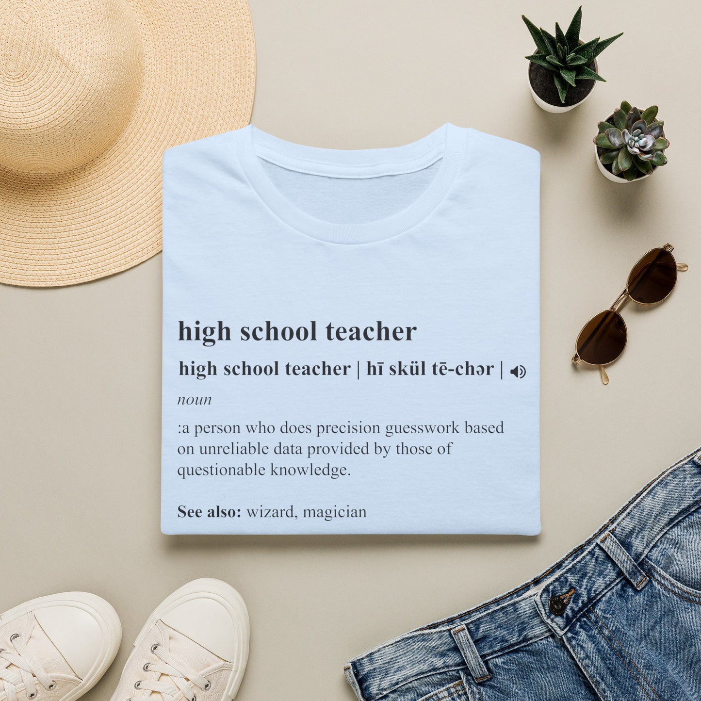 Teacher Definition T-Shirt — 'high school teacher' Funny Dictionary Tee