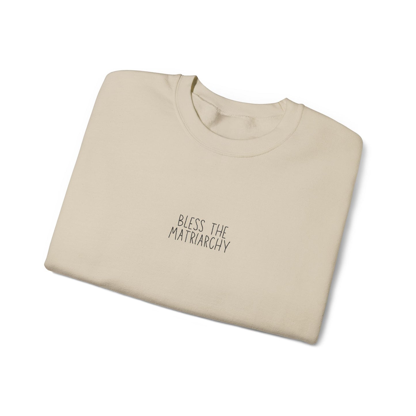 Bless the Matriarchy Manuscript Crewneck