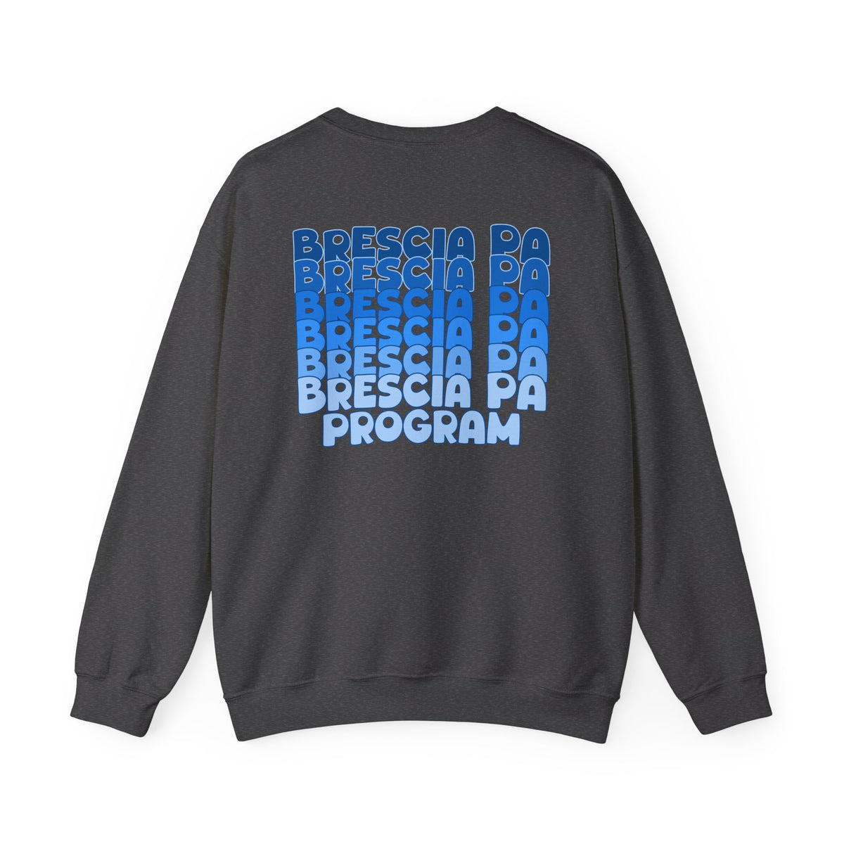 Brescia PA Program Blue Ombre Graphic Crewneck Sweatshirt