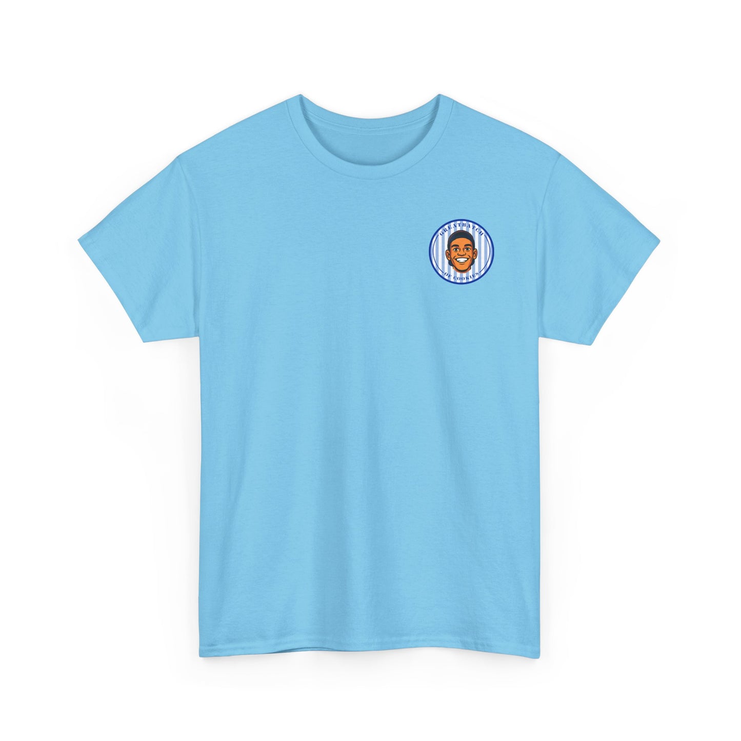 GreatbatchofCookies "You're Doing Great, Batch" Tee