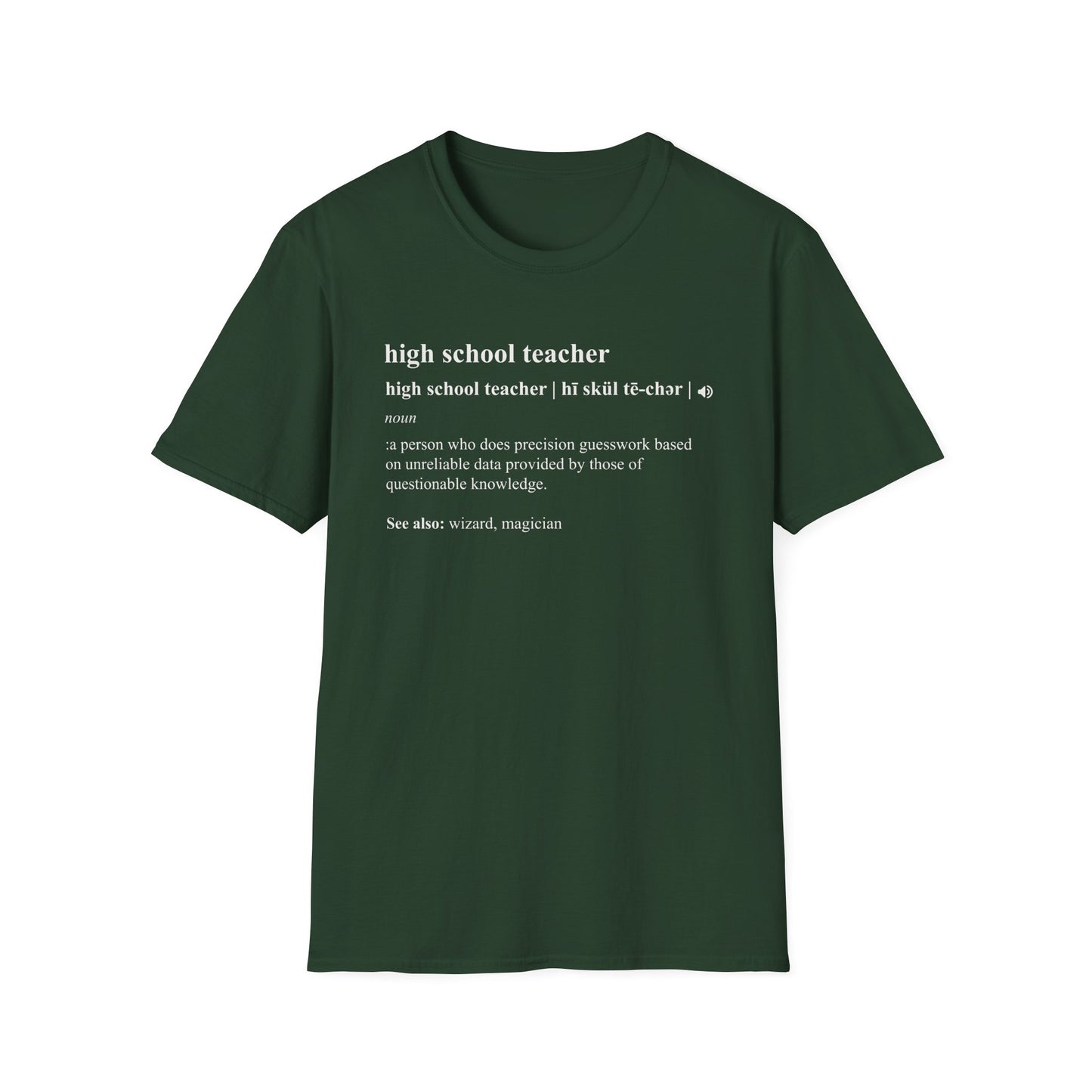 Teacher Definition T-Shirt — 'high school teacher' Funny Dictionary Tee
