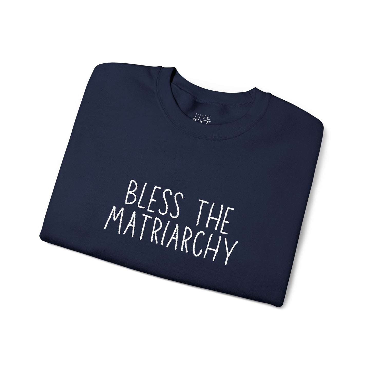Bless The Matriarchy | Rated PG-13 Edition