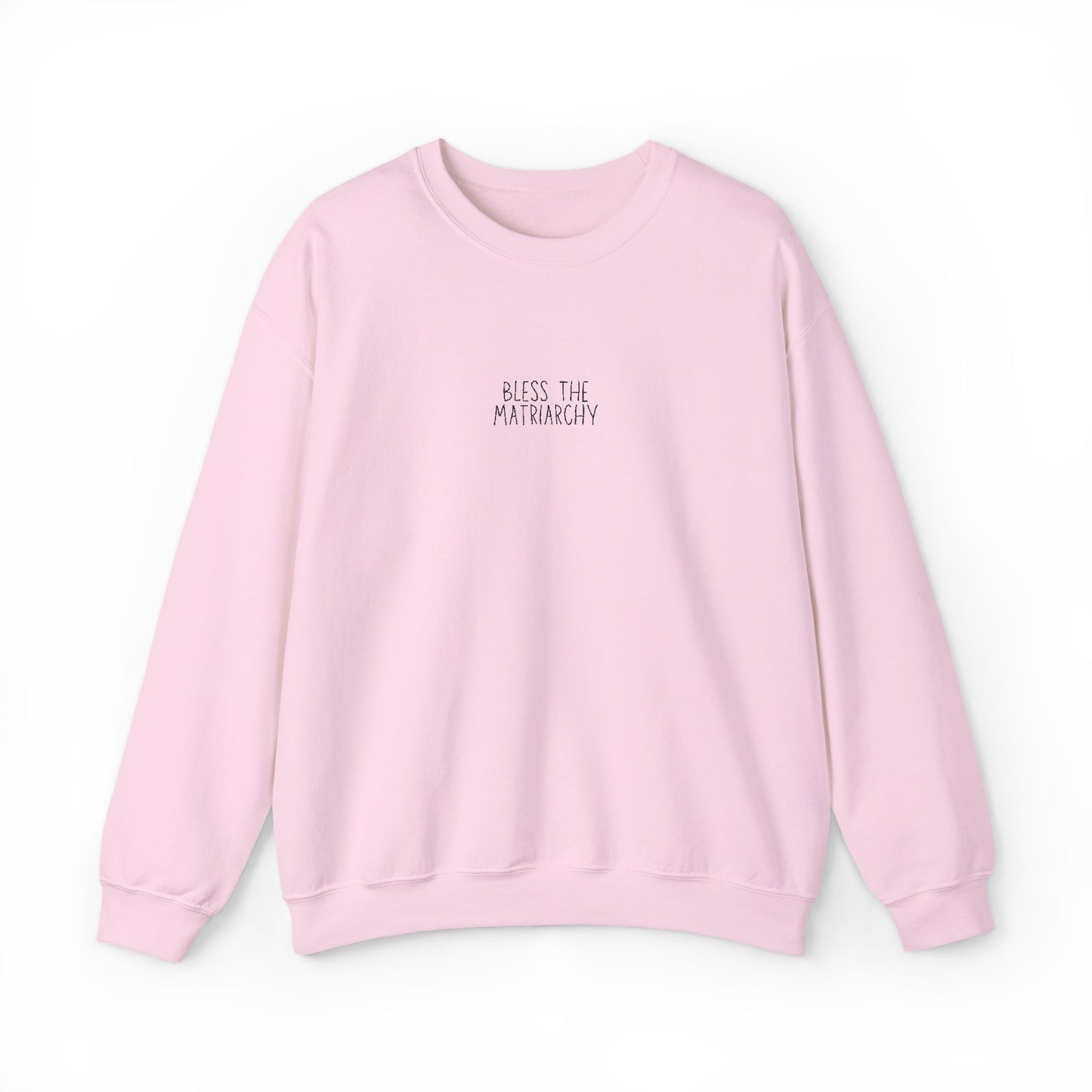 Bless the Matriarchy Manuscript Crewneck