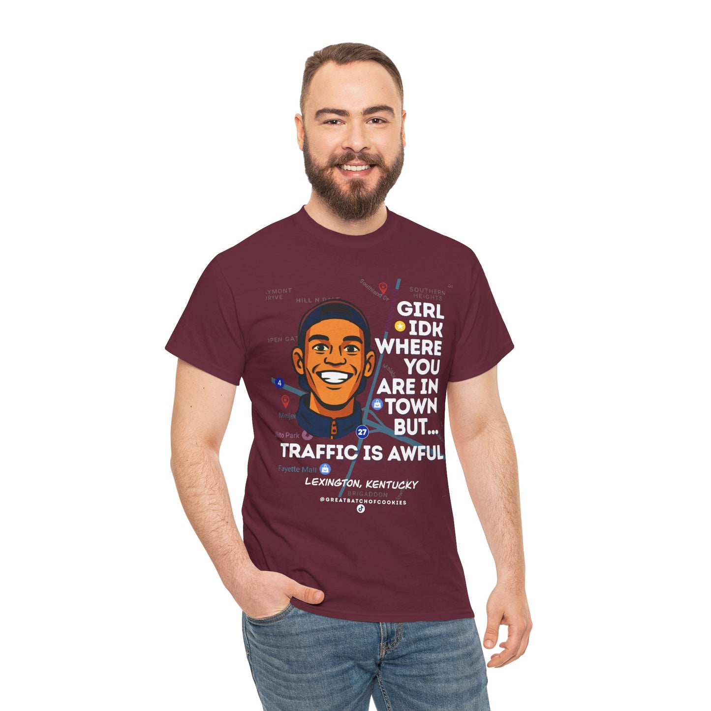 GreatbatchofCookies Girl Idk Where You Are In Town #2 | Lexington Kentucky Tee