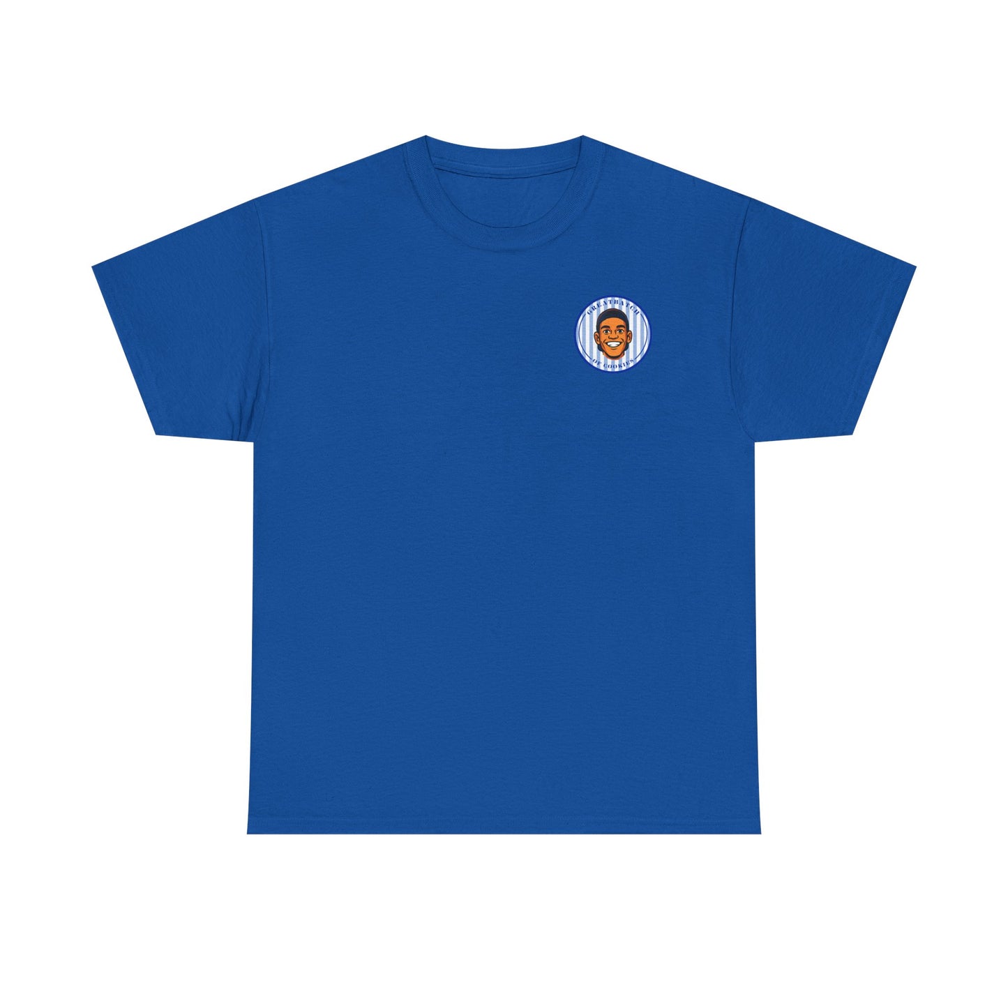 GreatbatchofCookies "You're Doing Great, Batch" Tee
