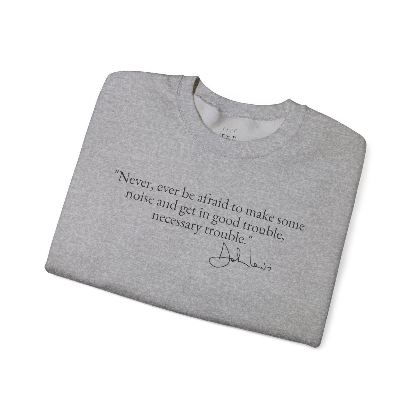 Good Trouble Crewneck | Black Font