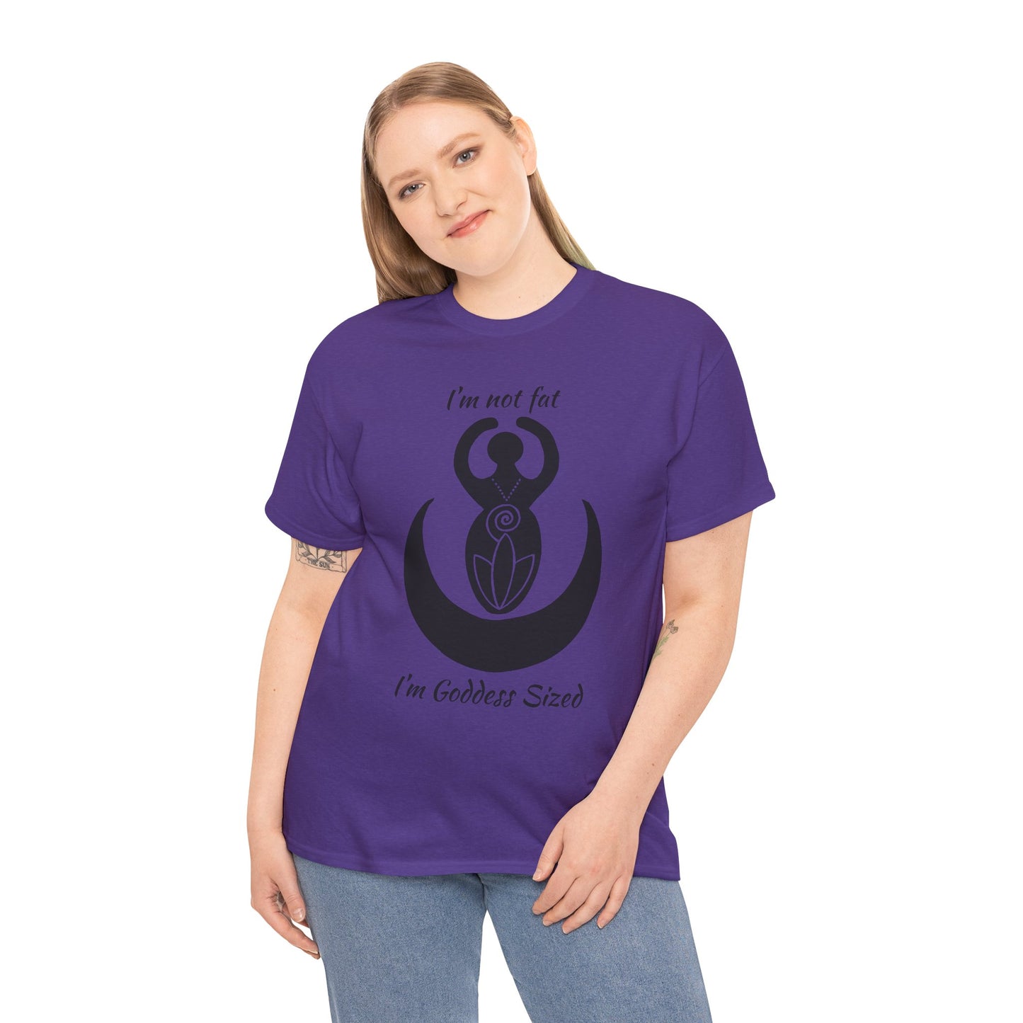 Goddess Tee #2 — "I'm Not Fat, I'm Goddess Sized" Women's Empowerment T-Shirt
