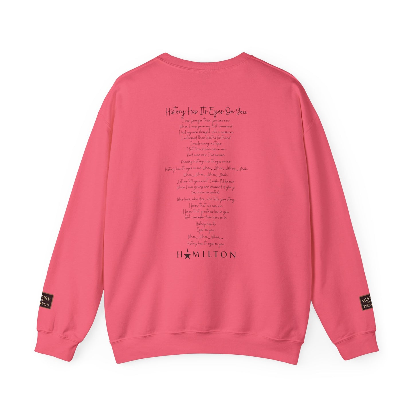 "History Has Its Eyes On You" Musical Crewneck