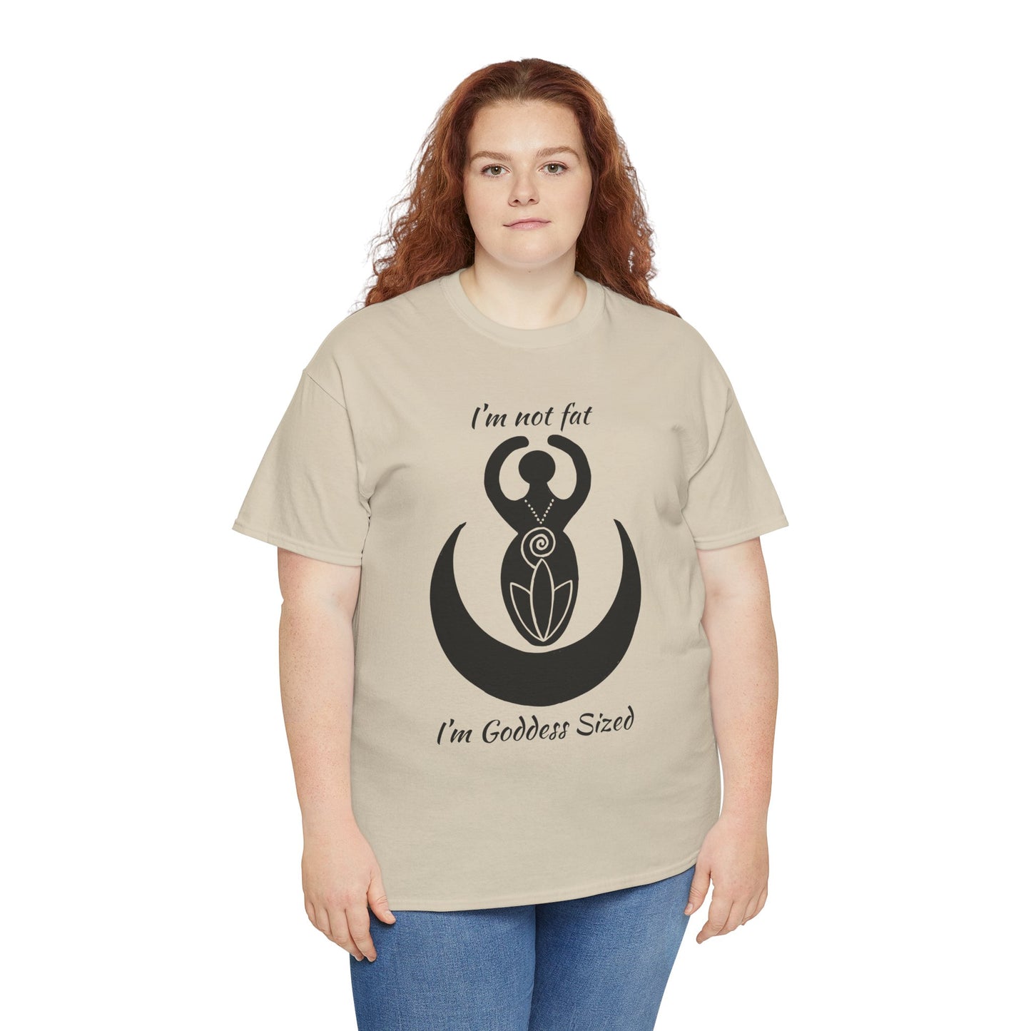 Goddess Tee #2 — "I'm Not Fat, I'm Goddess Sized" Women's Empowerment T-Shirt | Andi B. Designs