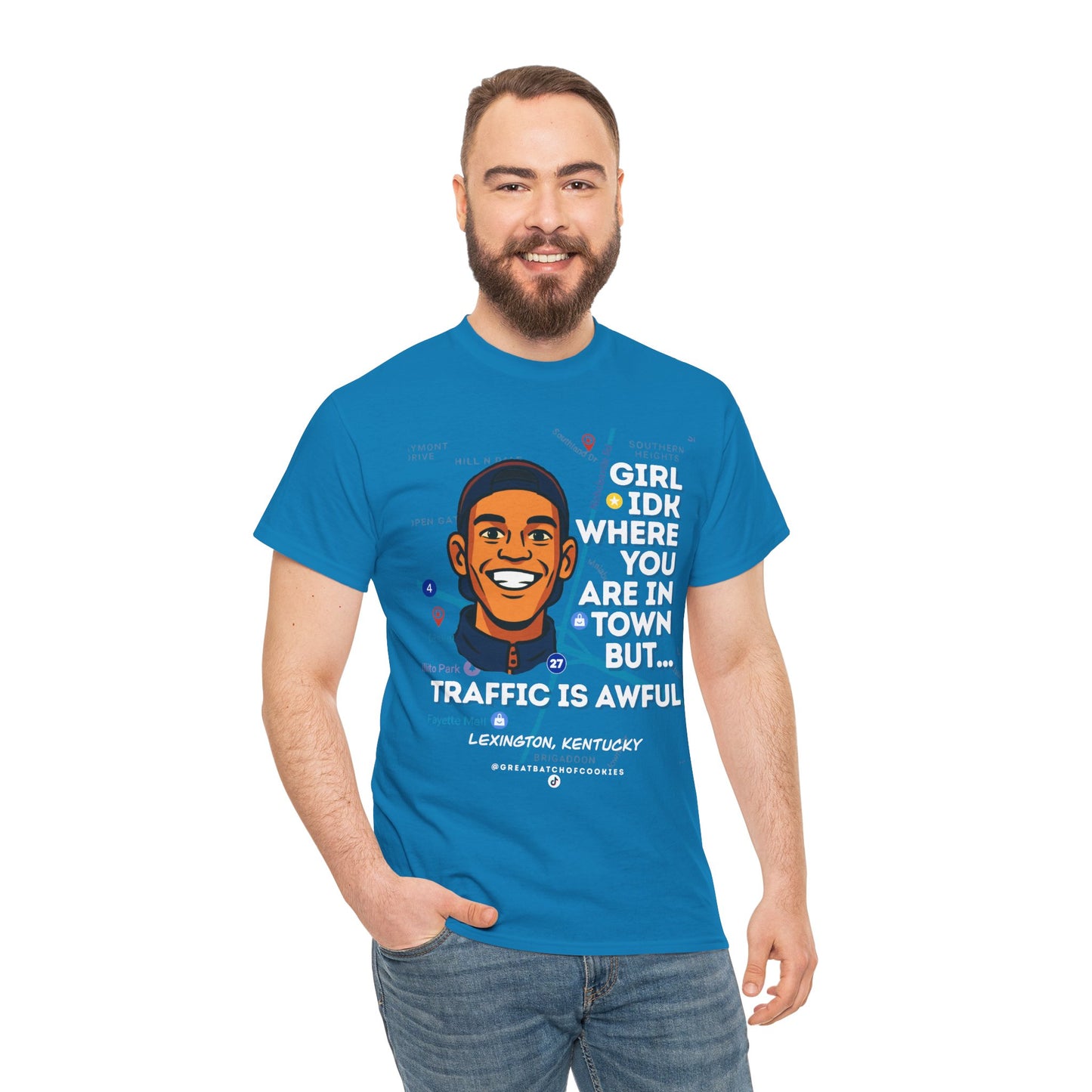 GreatbatchofCookies Girl Idk Where You Are In Town #2 | Lexington Kentucky Tee
