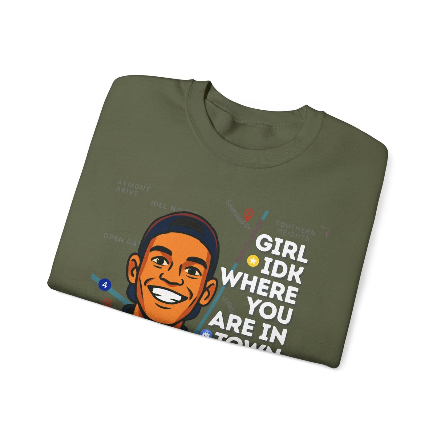 GreatbatchofCookies “Girl Idk Where You Are In Town…” | Lexington Kentucky Crewneck (White Font)