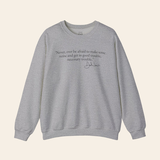 Good Trouble Crewneck | Black Font