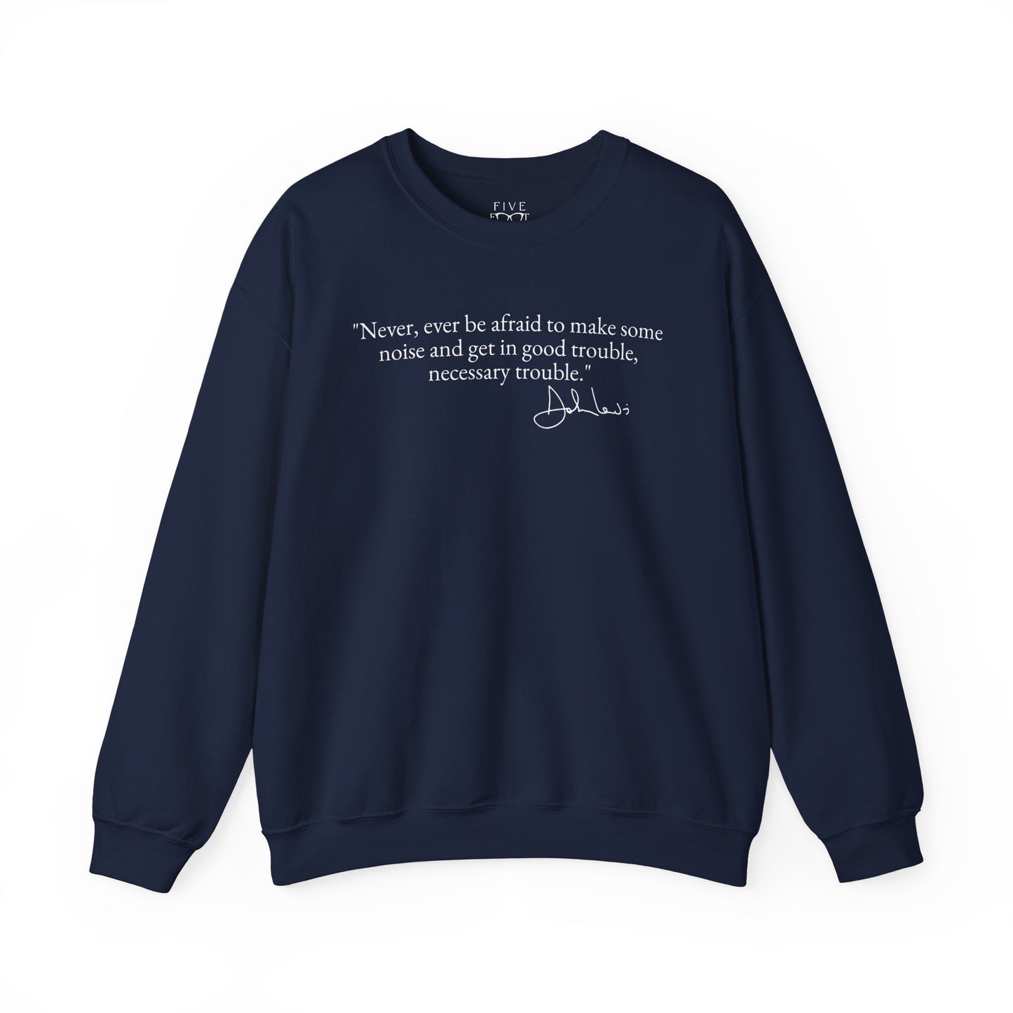 Good Trouble Crewneck | White Font