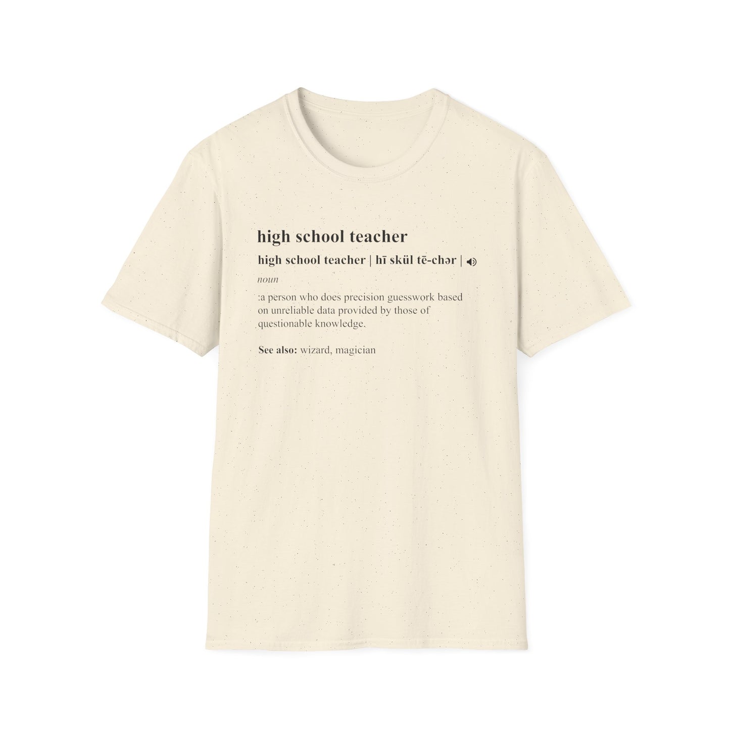 Teacher Definition T-Shirt — 'high school teacher' Funny Dictionary Tee