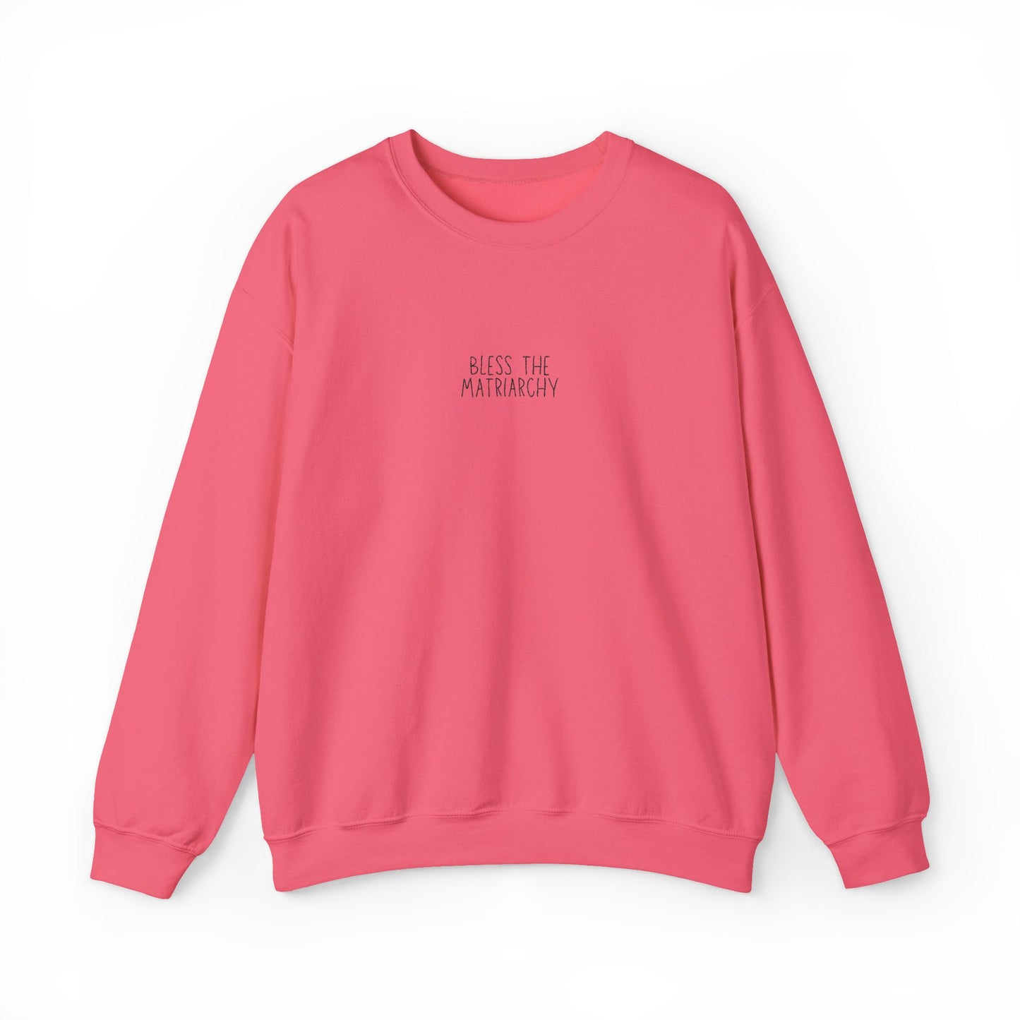 Bless the Matriarchy Manuscript Crewneck
