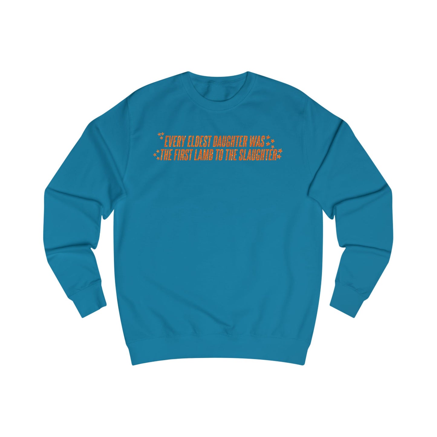 Eldest Daughter Crewneck
