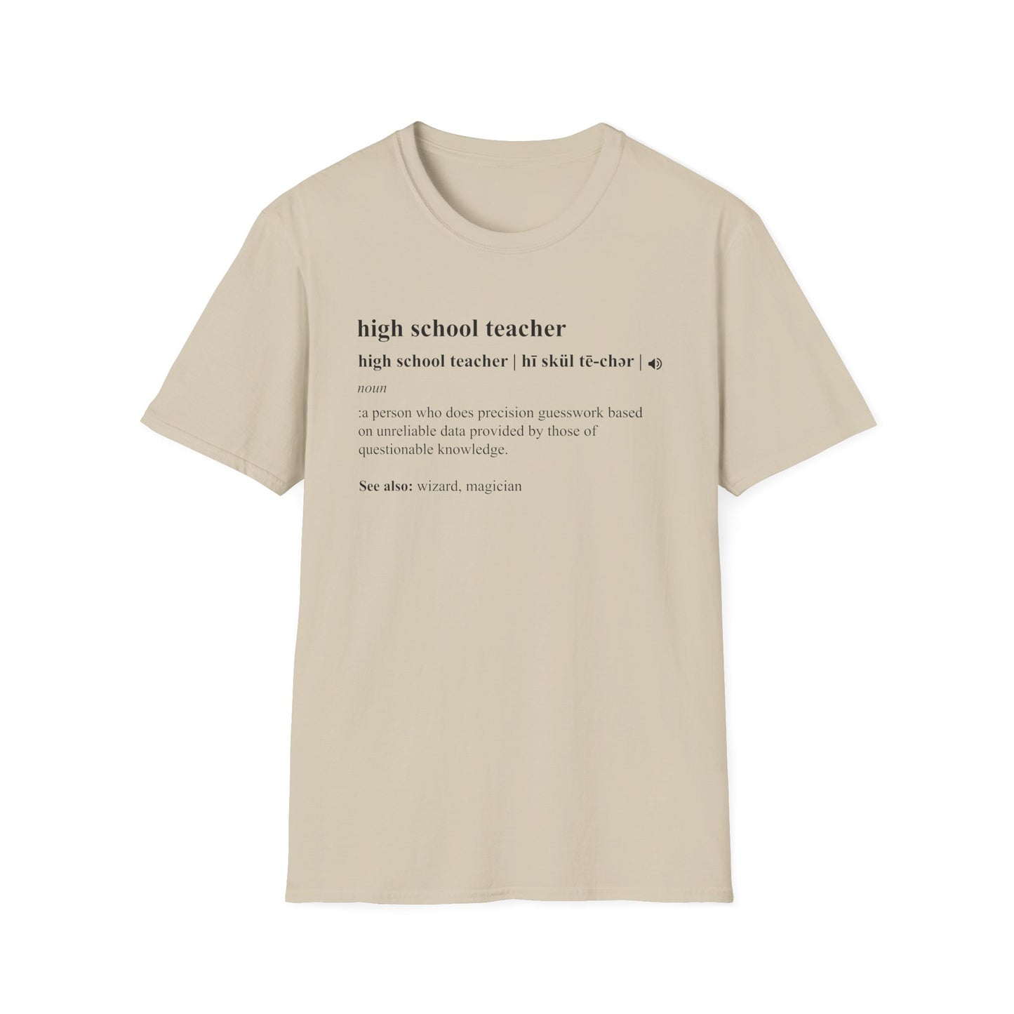 Teacher Definition T-Shirt — 'high school teacher' Funny Dictionary Tee