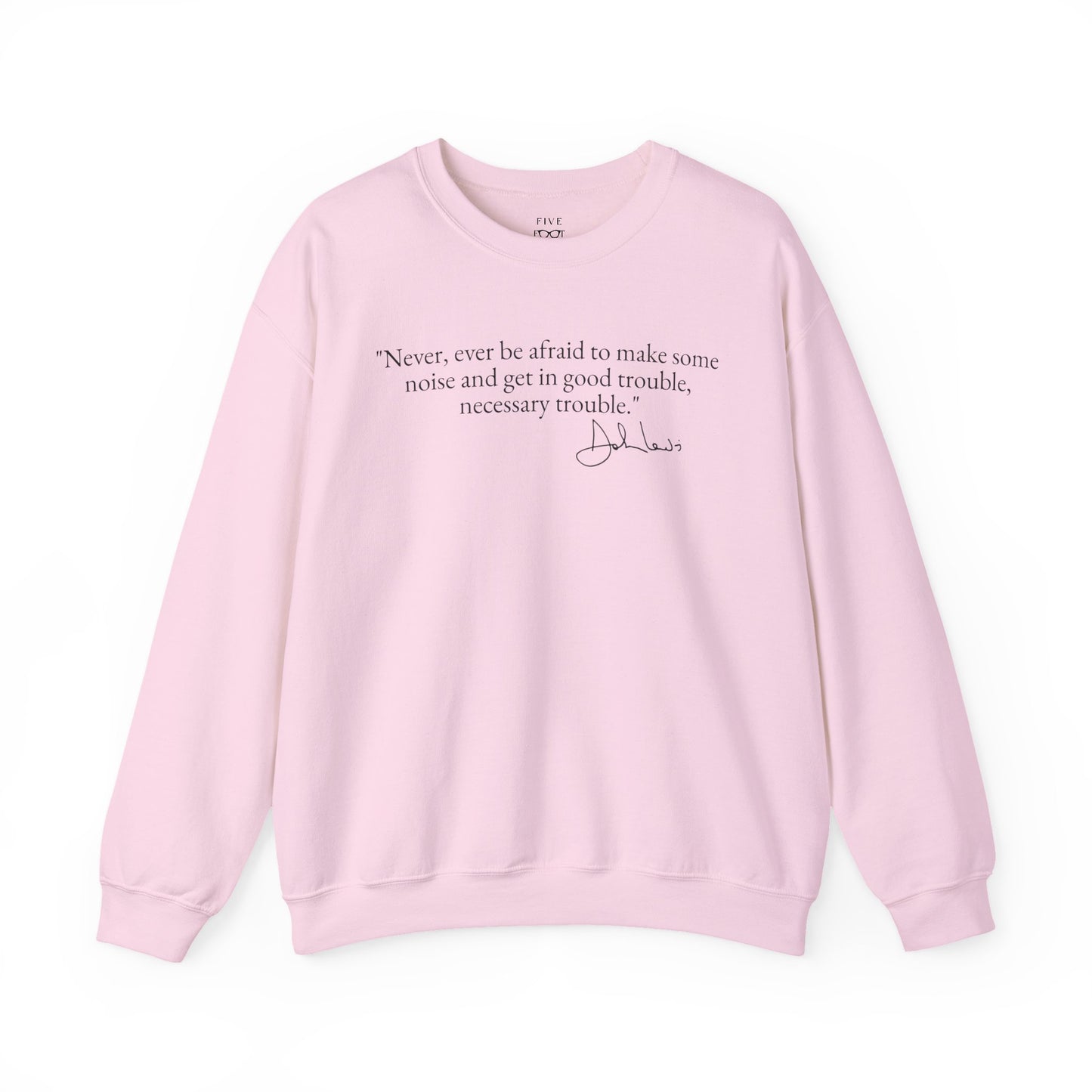 Good Trouble Crewneck | Black Font