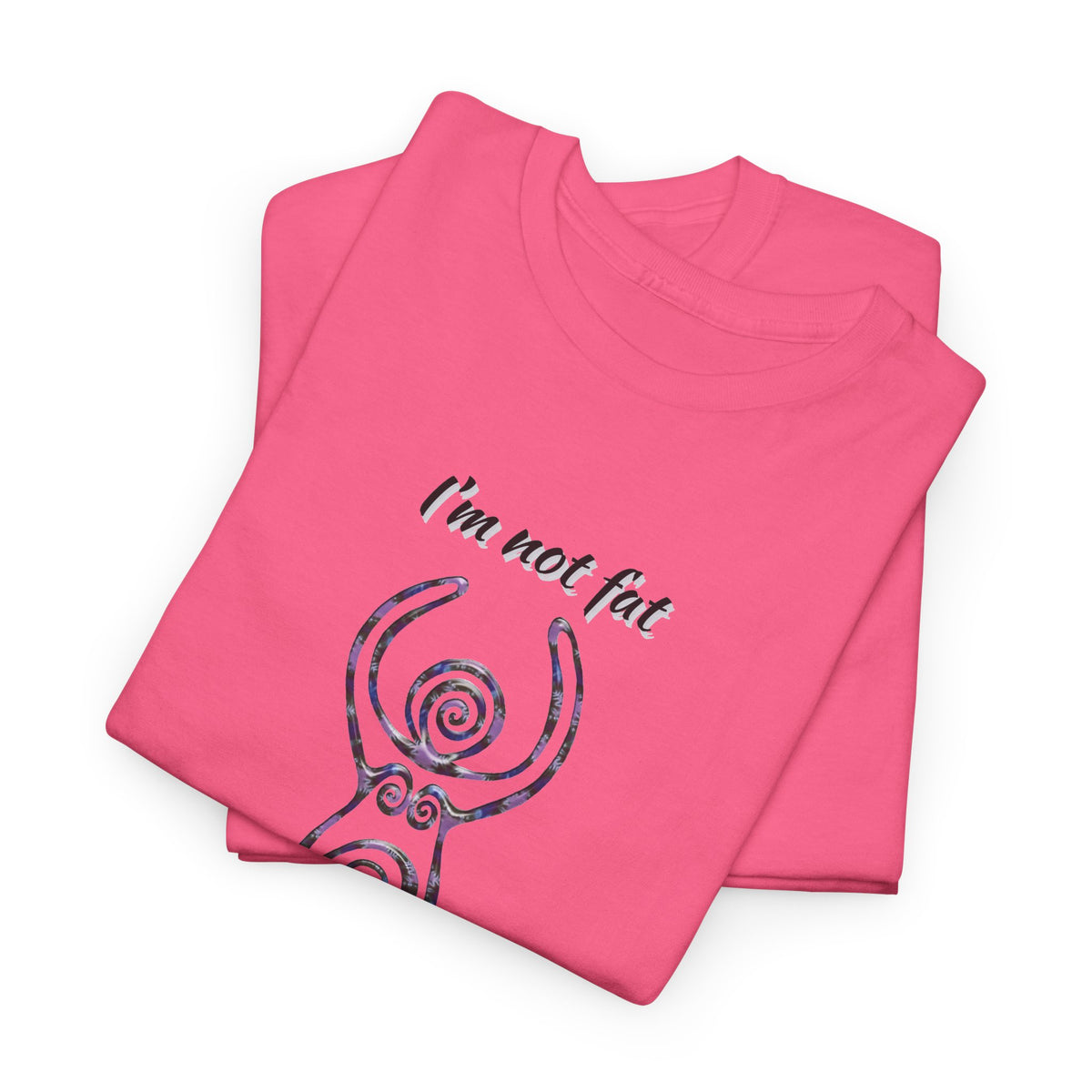 Goddess Sized Tee — "I'm not fat, I'm Goddess Sized" Empowerment T‑Shirt | Andi B. Designs