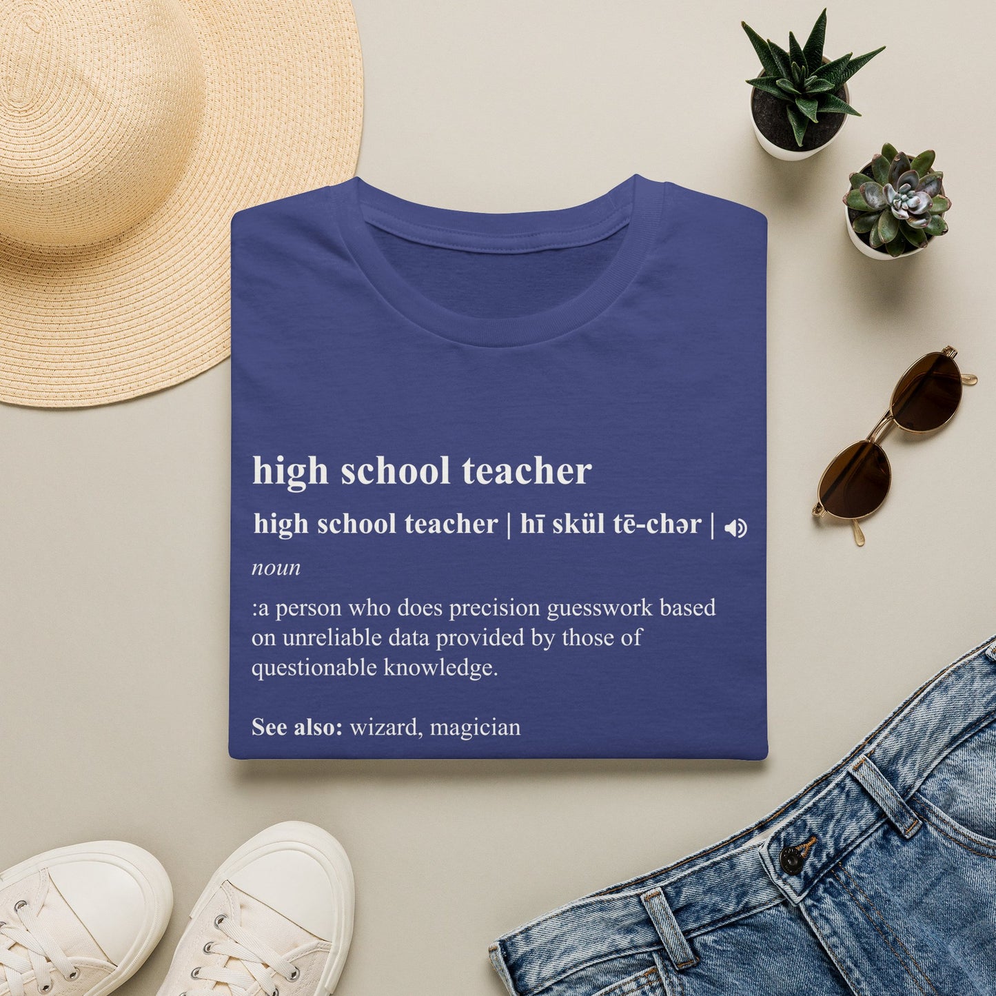 Teacher Definition T-Shirt — 'high school teacher' Funny Dictionary Tee