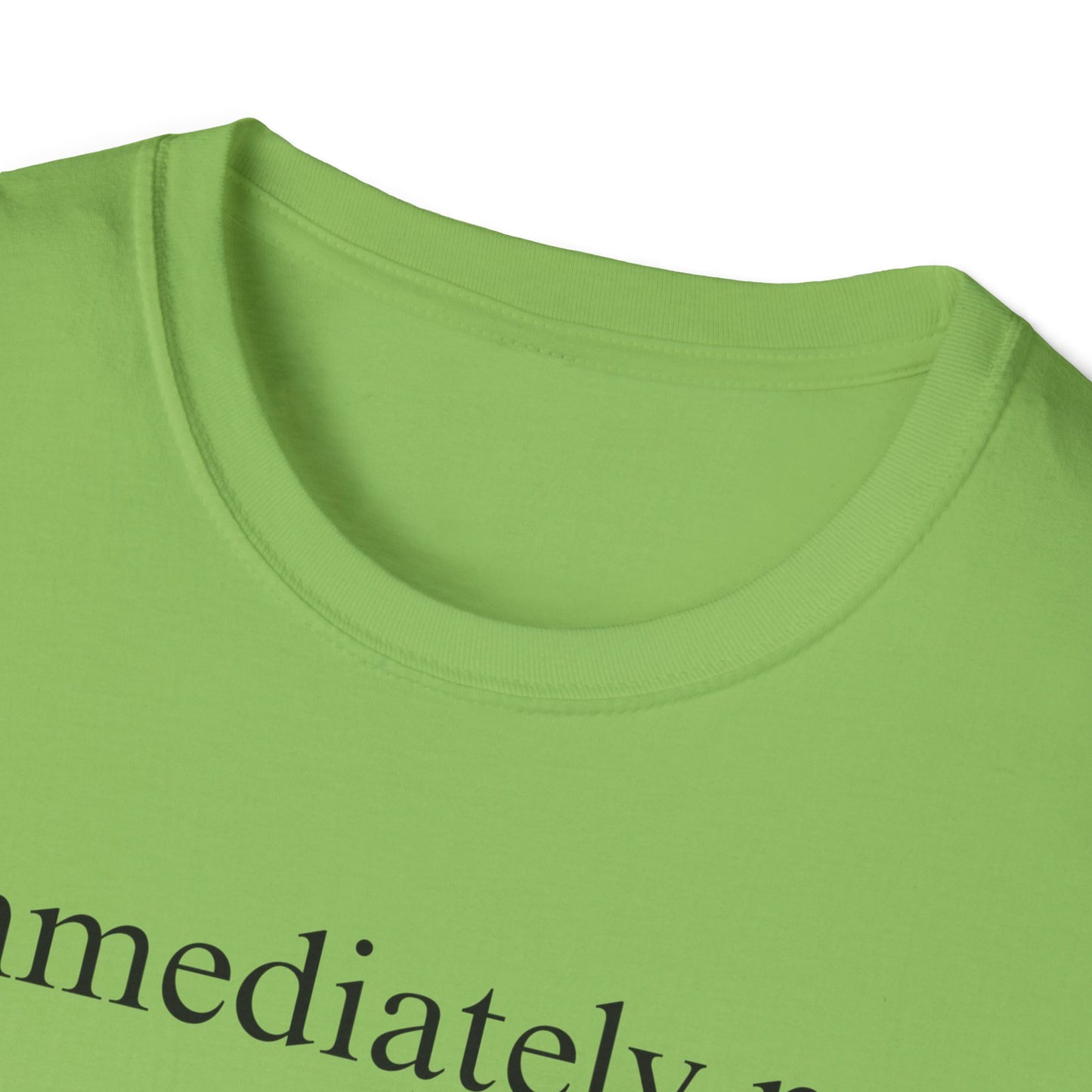Immediately No Tee