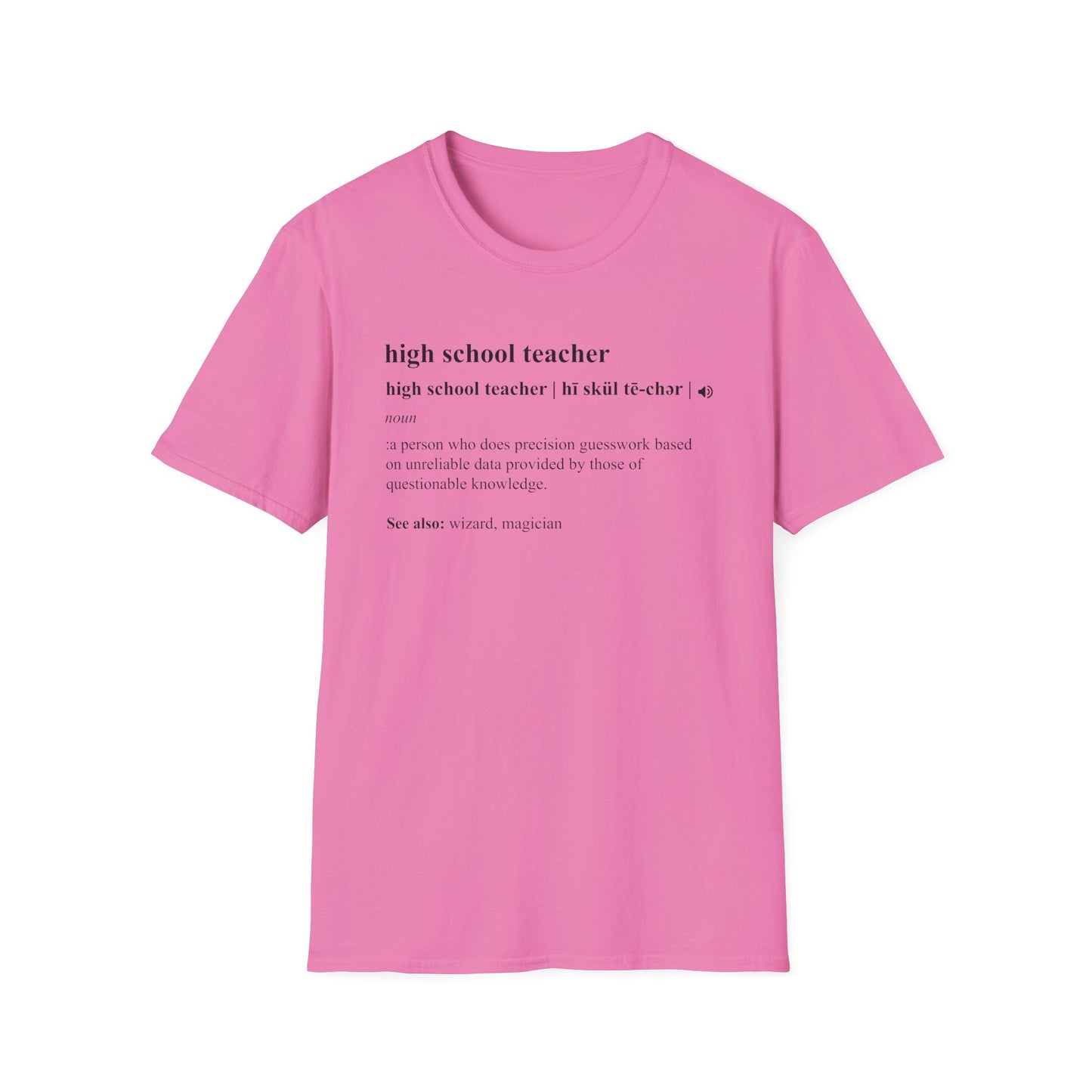 Teacher Definition T-Shirt — 'high school teacher' Funny Dictionary Tee